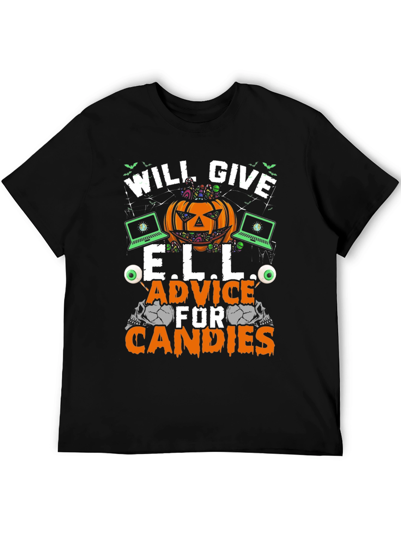 Will Give E.L.L. Advice for Candies Halloween T-Shirt