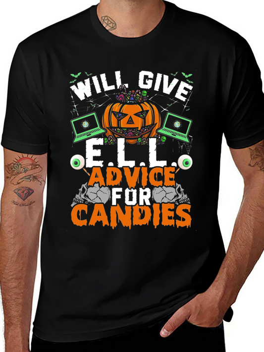 Will Give E.L.L. Advice for Candies Halloween T-Shirt