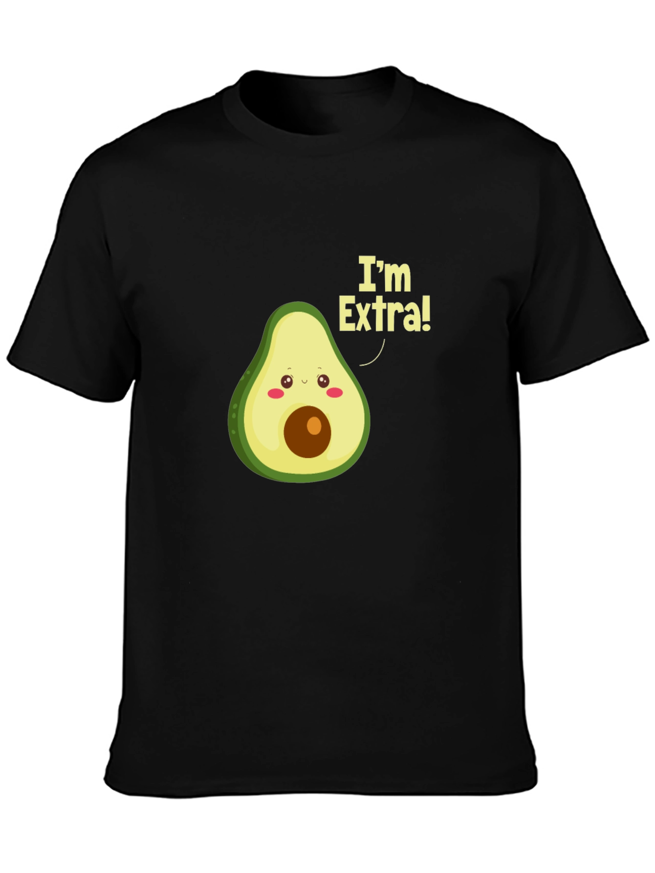 Im Extra! Avocado Graphic T-Shirt