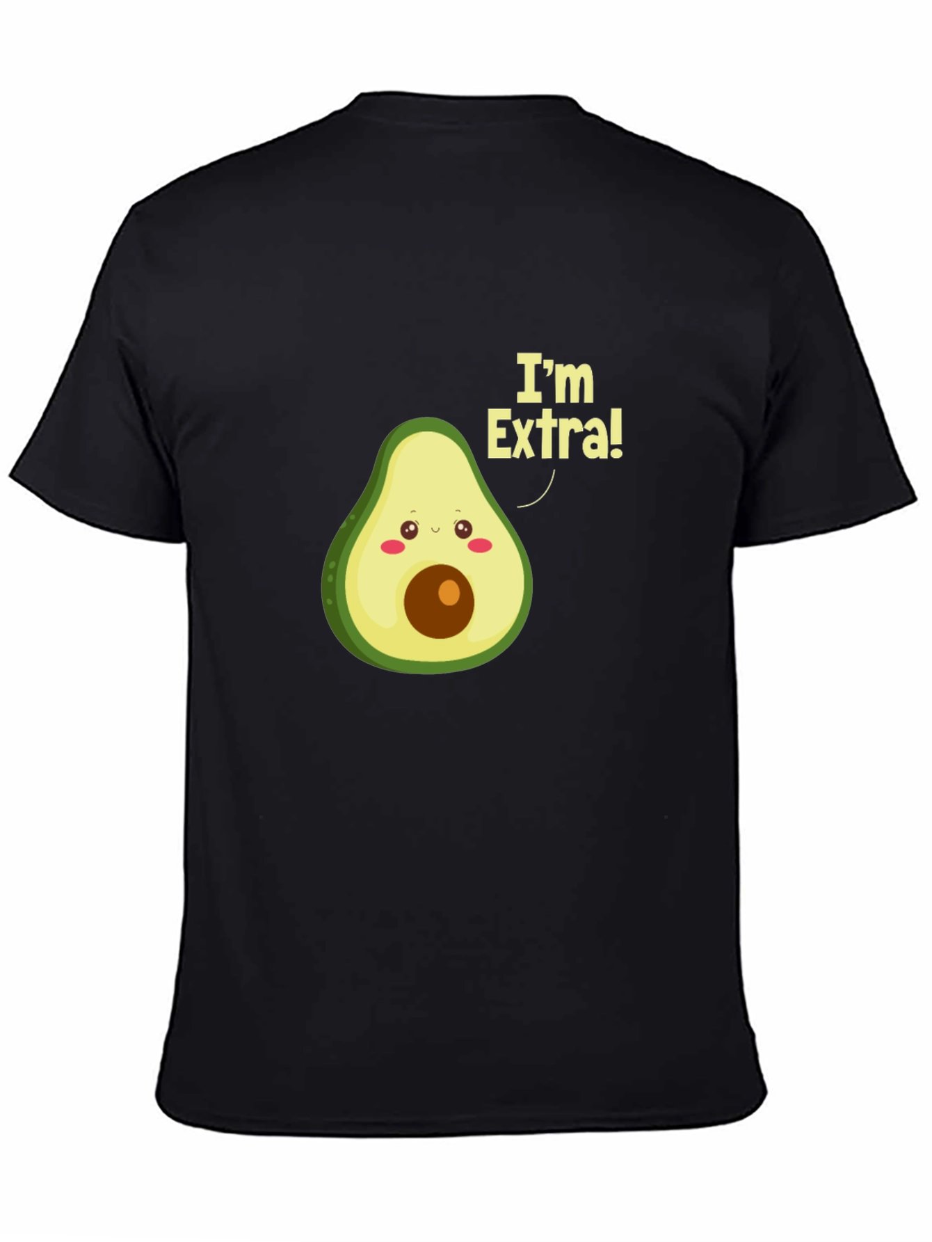 Im Extra! Avocado Graphic T-Shirt