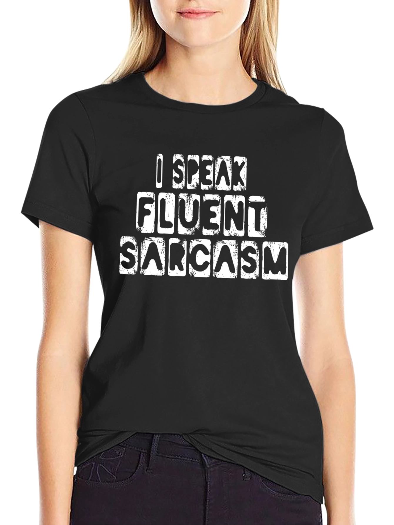 Funny Sarcastic Graphic Tee - I Speak Fluent Sarcasm