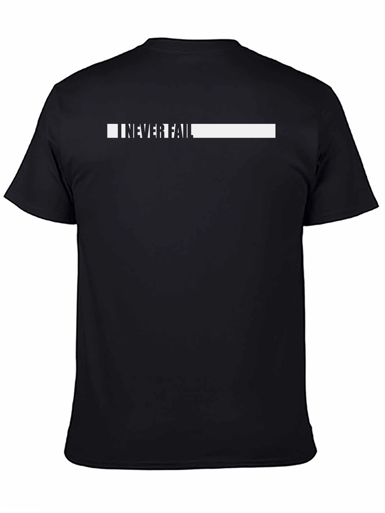 I NEVER FAIL Graphic Tee - Bold Statement Shirt