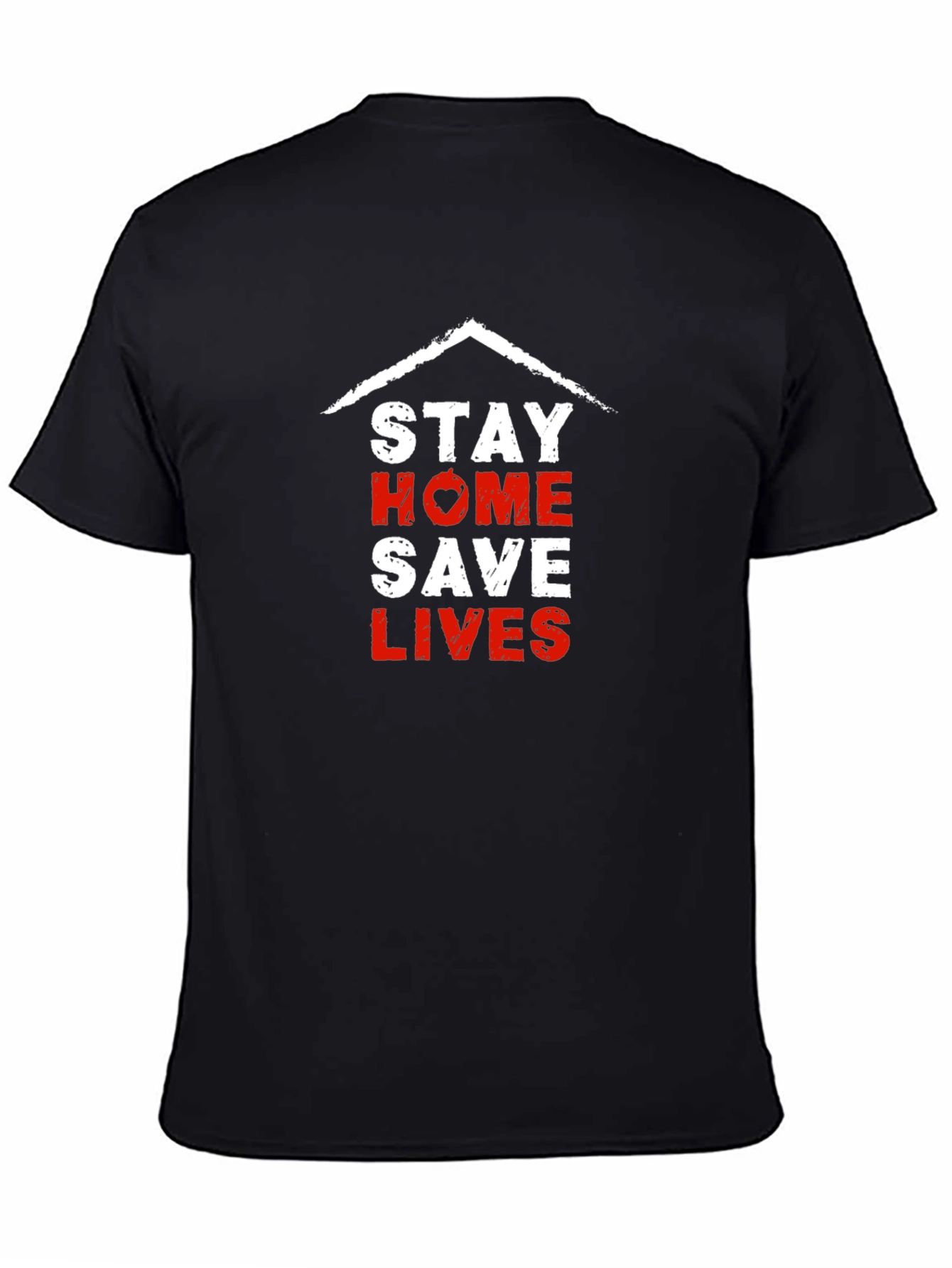 Stay Home Save Lives Graphic T-Shirt