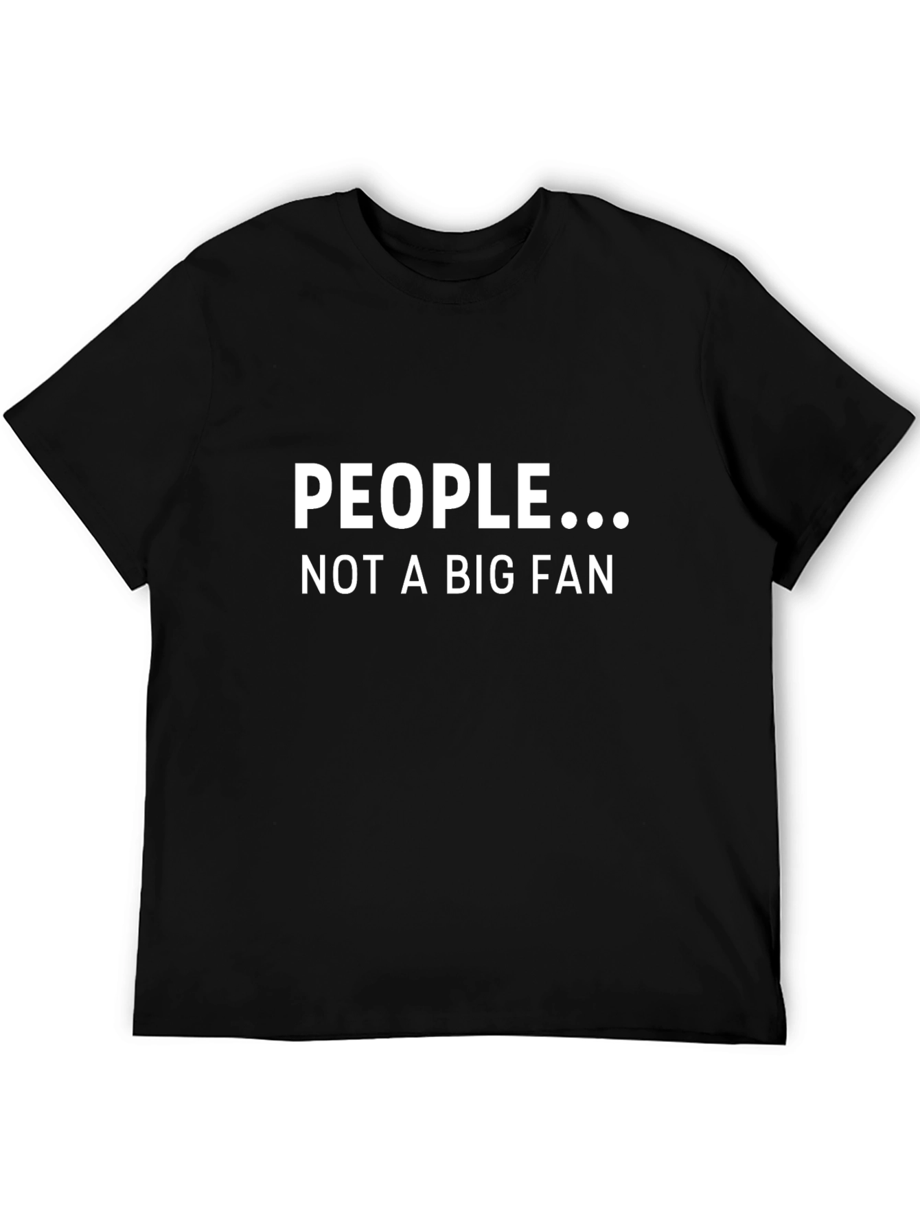 People Not a Big Fan Graphic Tee - Black