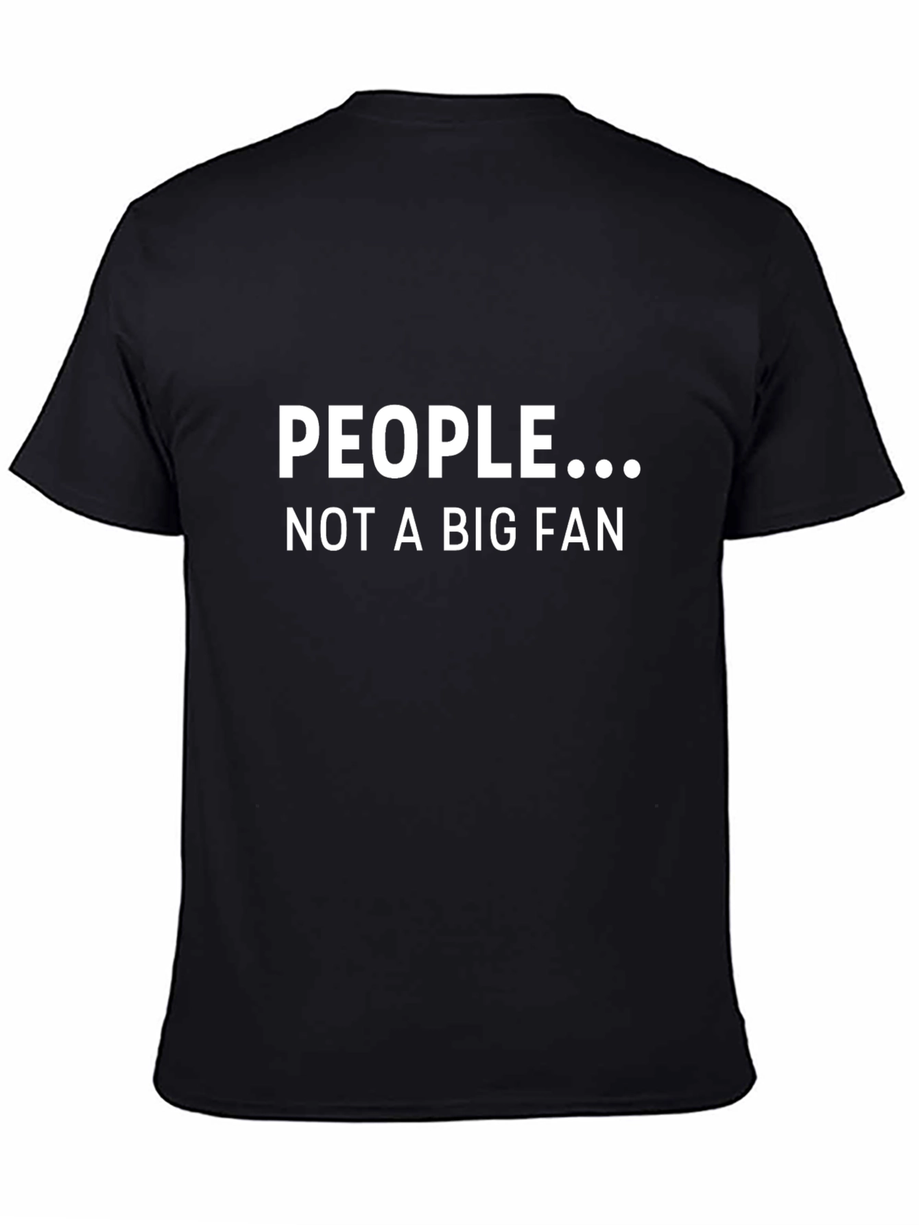 People Not a Big Fan Graphic Tee - Black