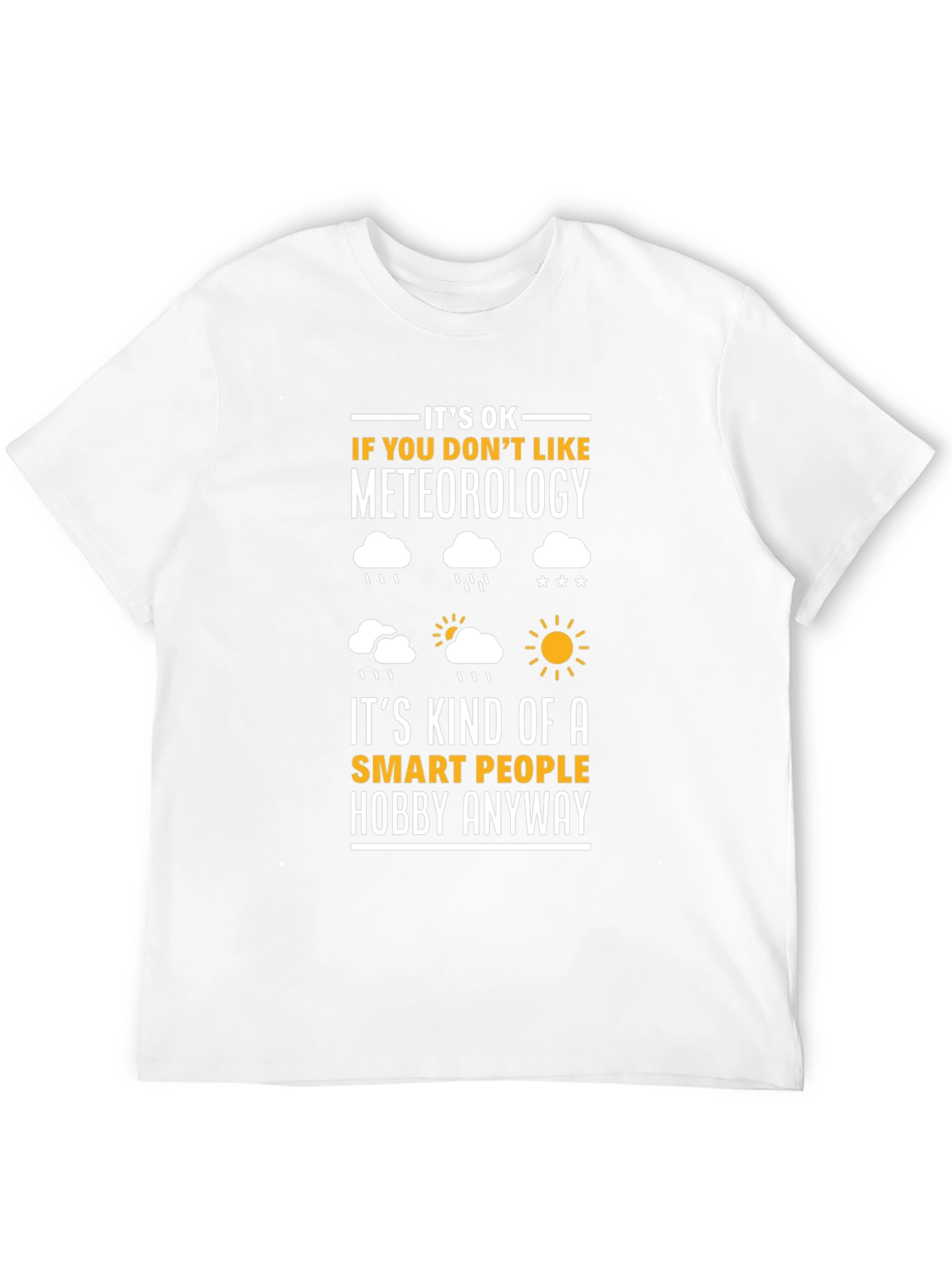 Meteorology Hobby T-Shirt - Smart People Apparel