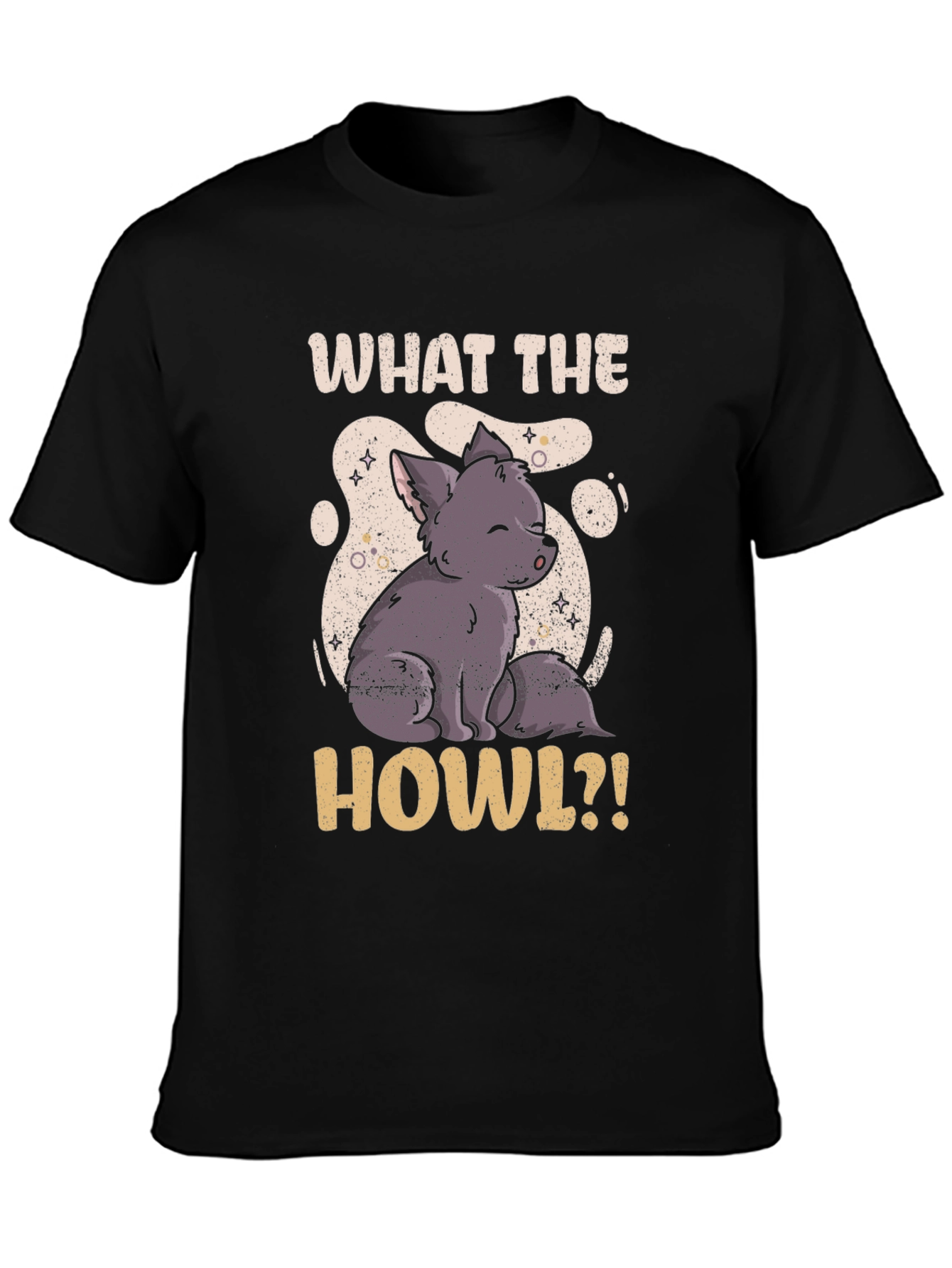 What the Howl T-Shirt - Funny Wolf Graphic Tee
