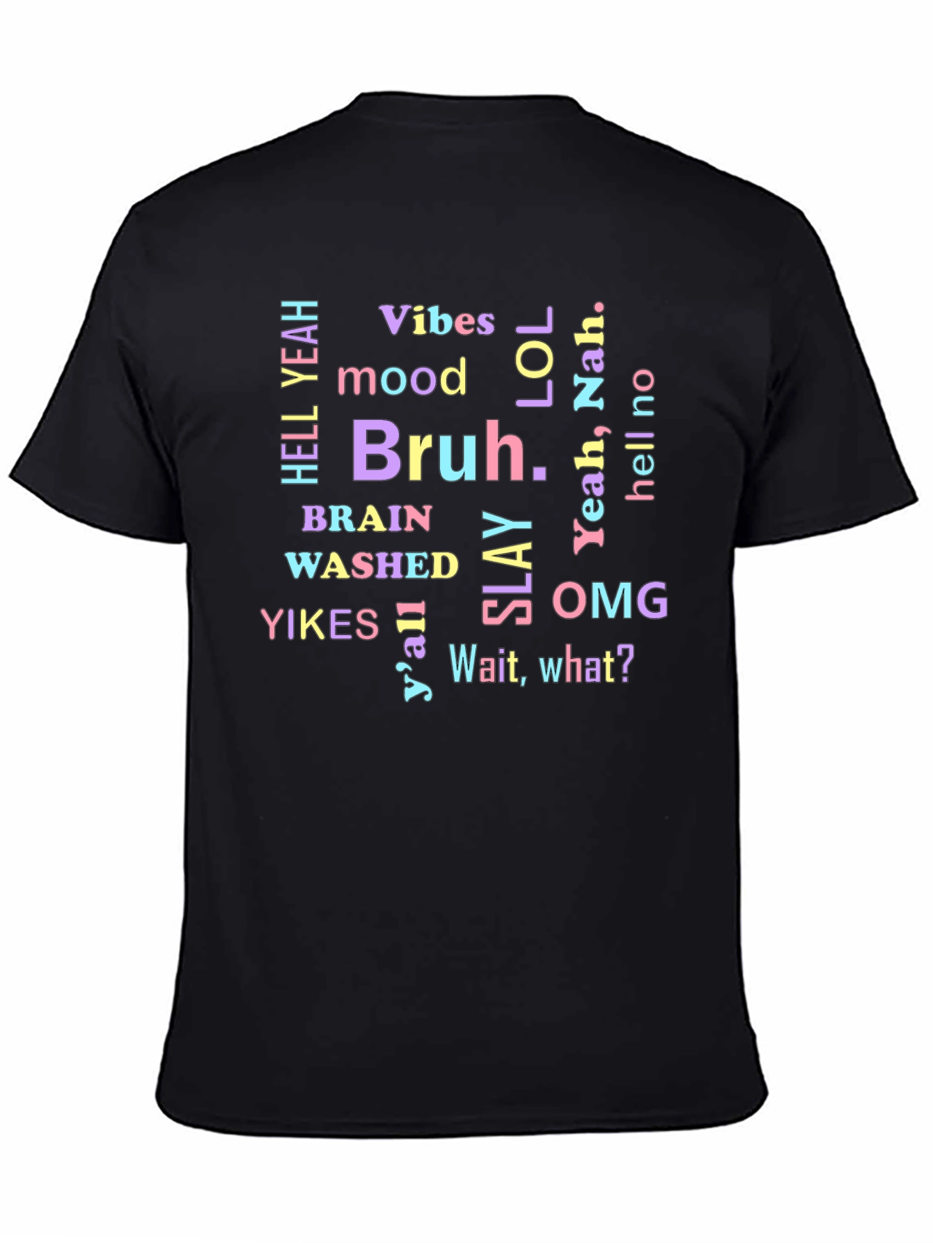 Vibes Bruh Graphic Tee - Trendy Slogan T-Shirt