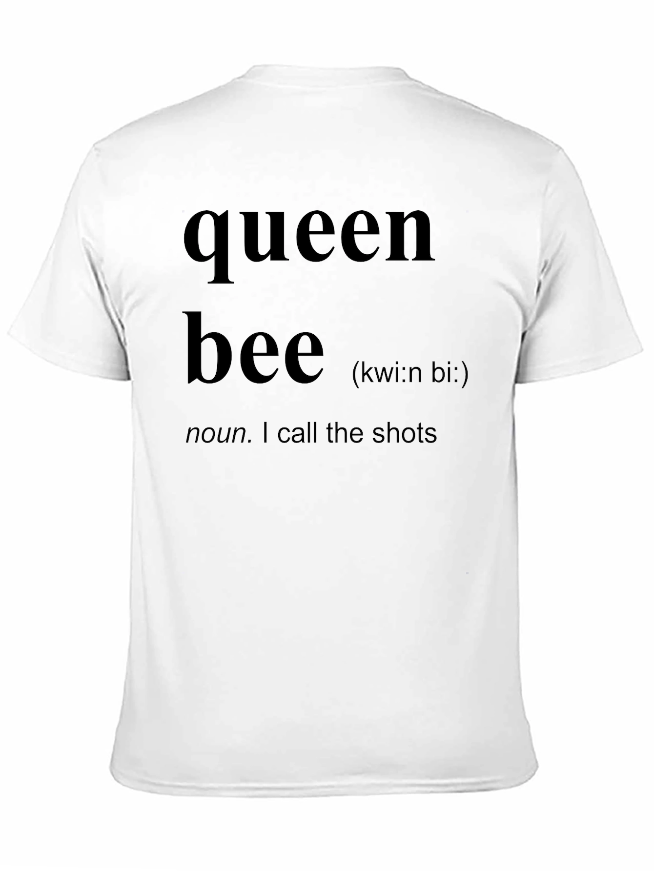 Queen Bee Definition T-Shirt