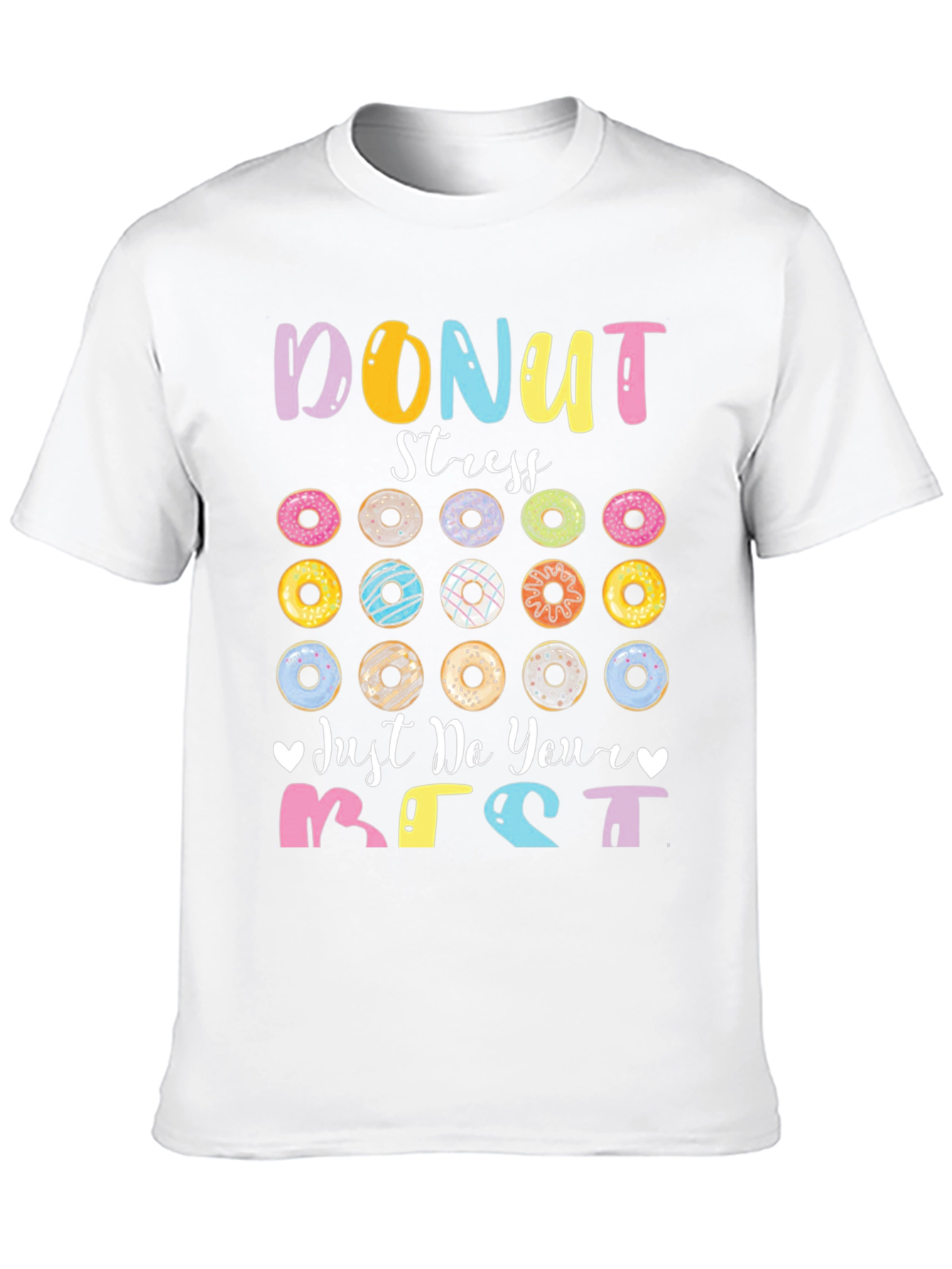 Donut Stress Graphic T-Shirt Inspirational Tee
