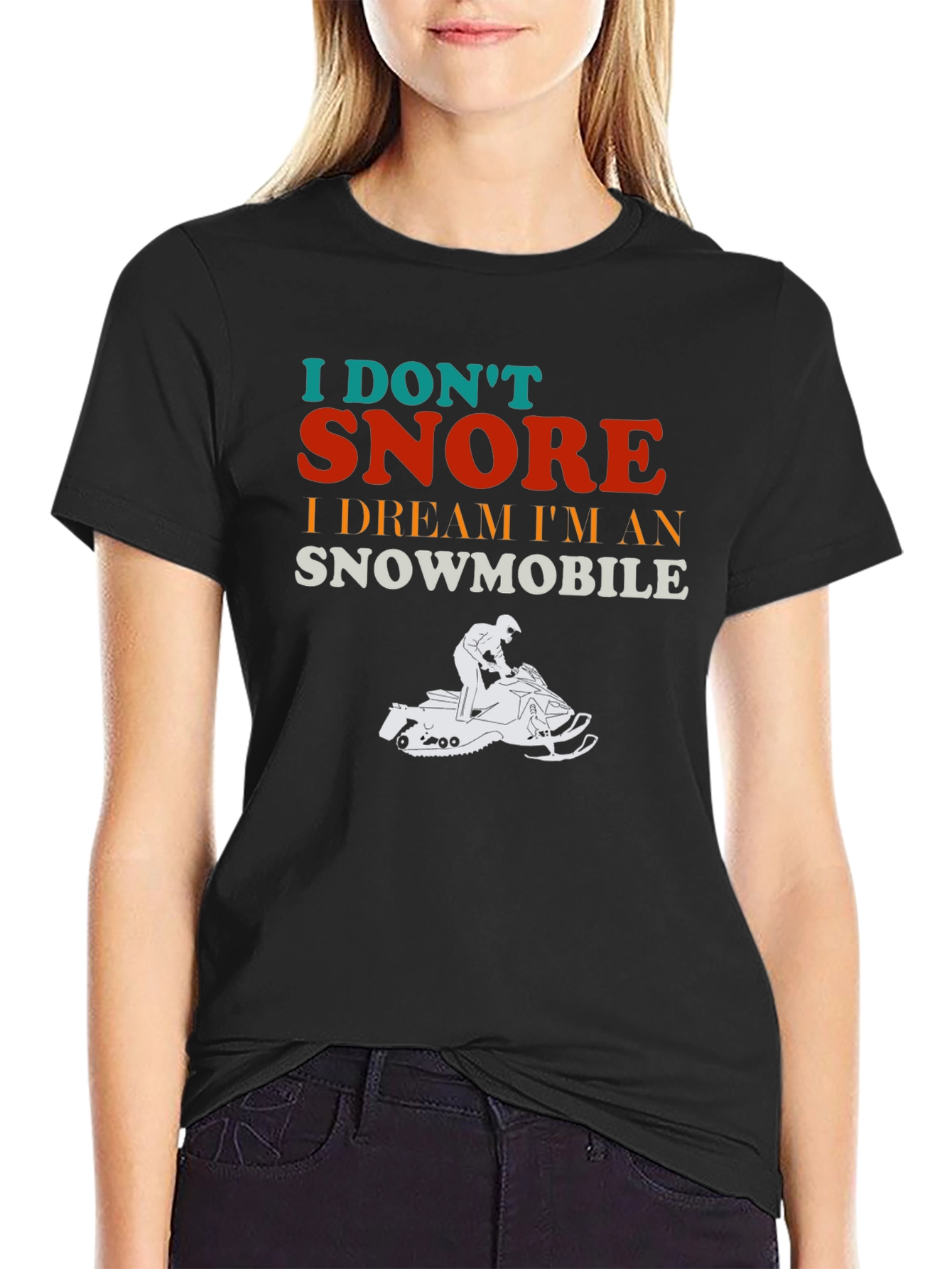 I Dont Snore Snowmobile Dream T-Shirt