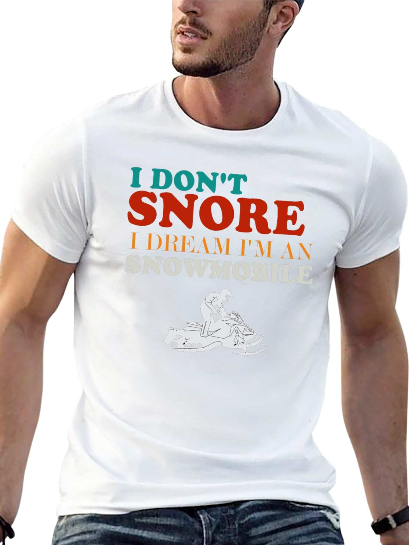 I Dont Snore Snowmobile Dream T-Shirt
