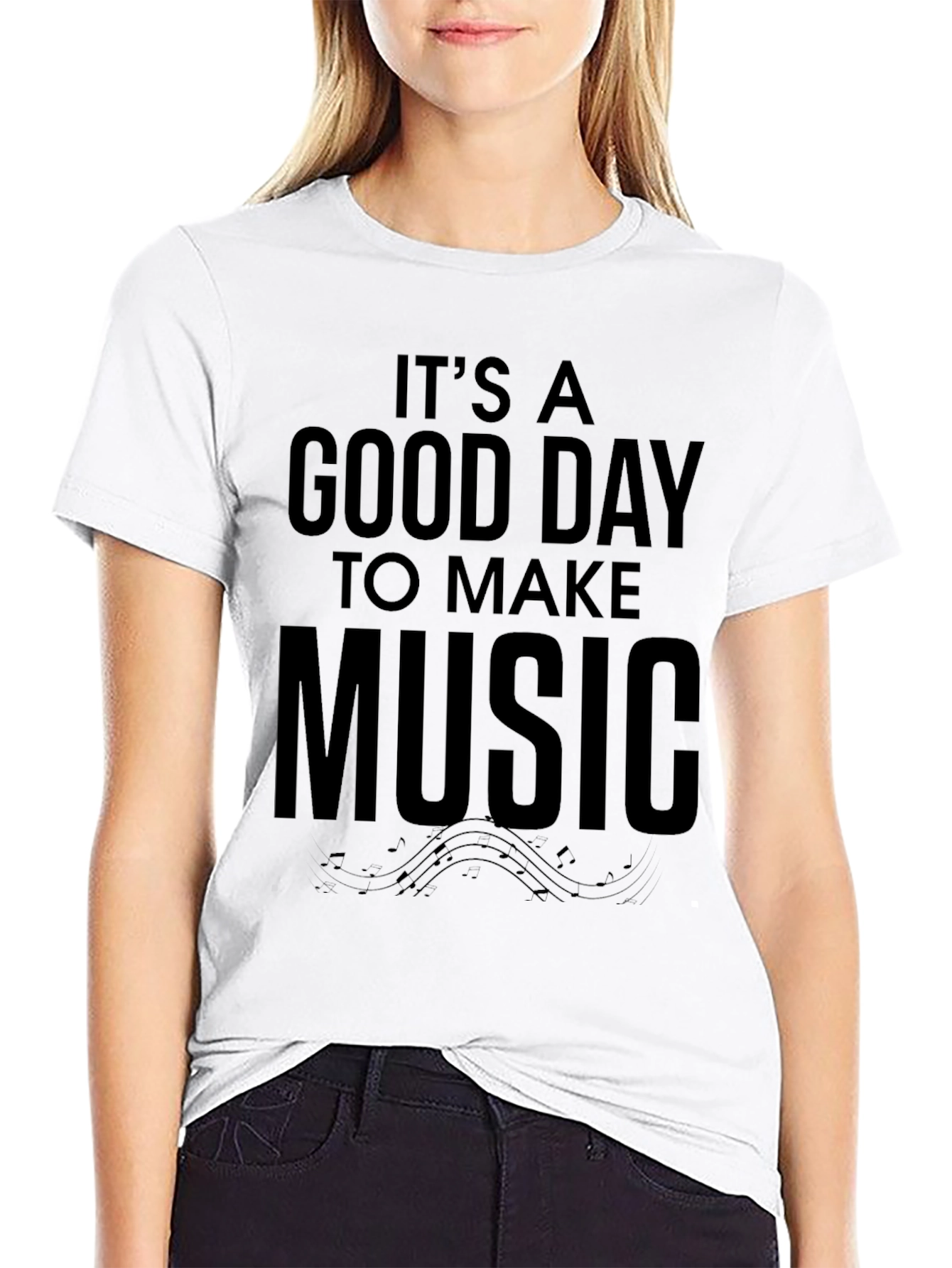 Its A Good Day To Make Music Black T-Shirt