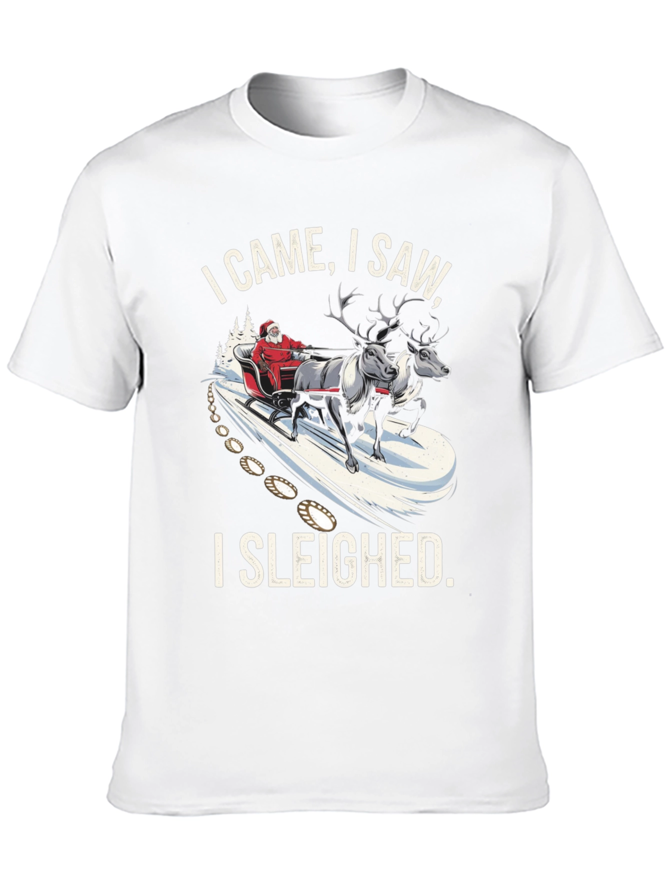 I Came I Saw I Sleighed Christmas T-Shirt