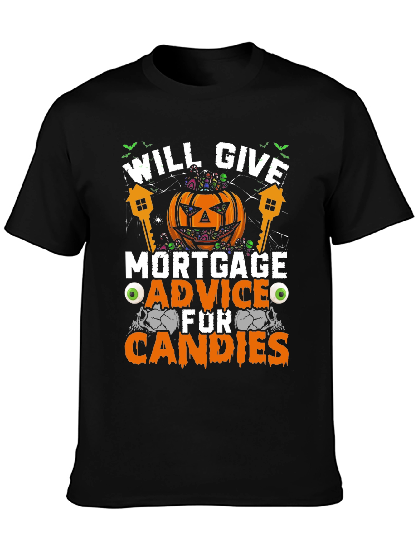 Mortgage Advice for Candies Halloween T-Shirt
