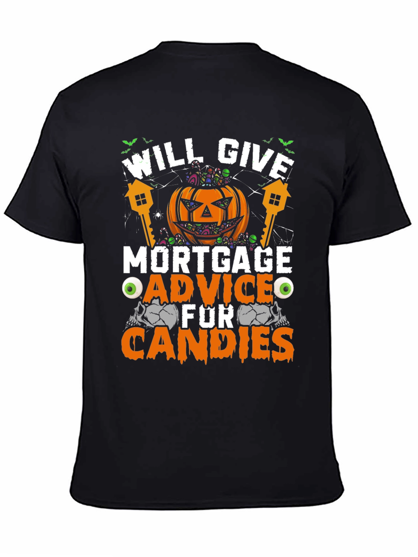 Mortgage Advice for Candies Halloween T-Shirt