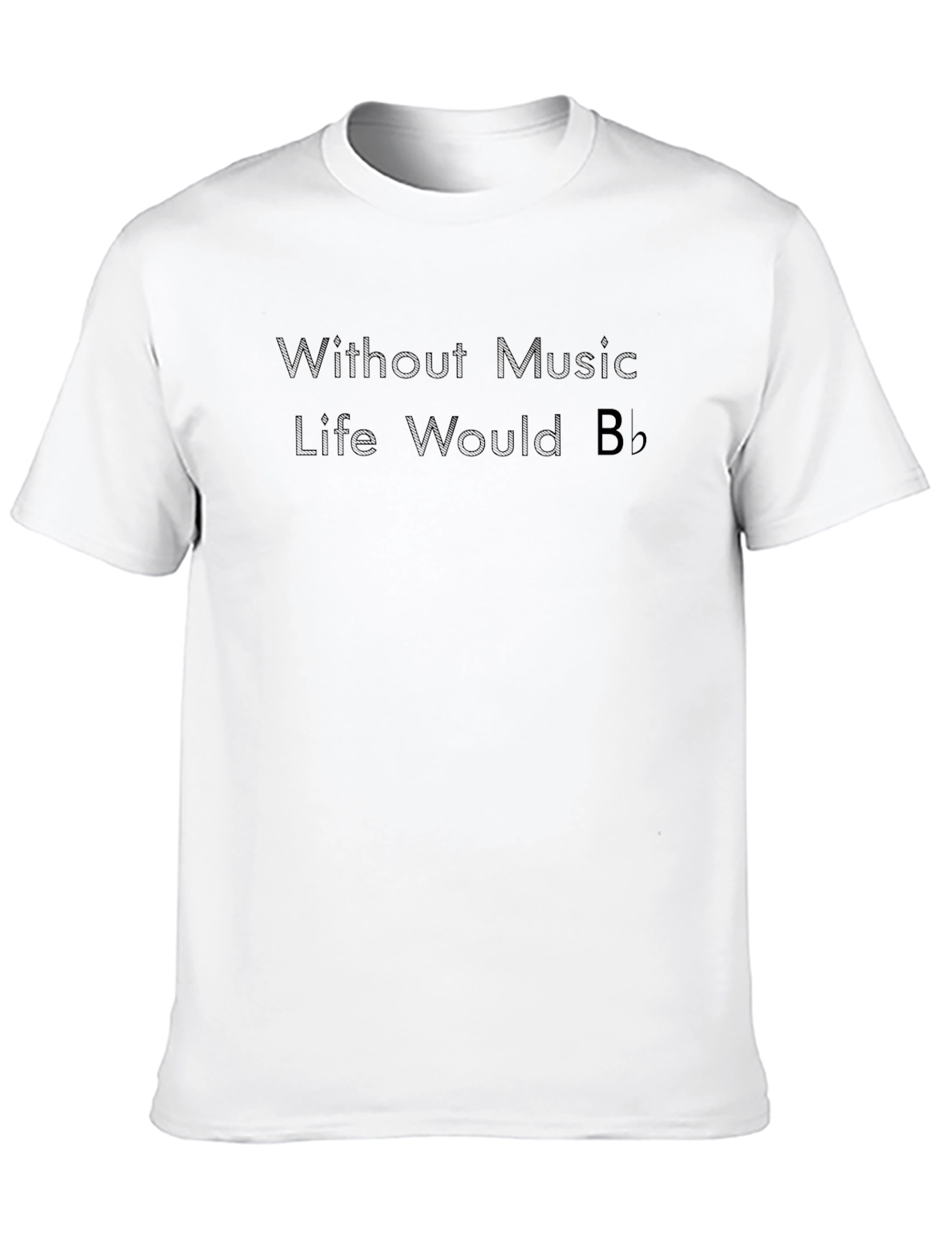 Without Music Life Would Bb Funny Music T-Shirt