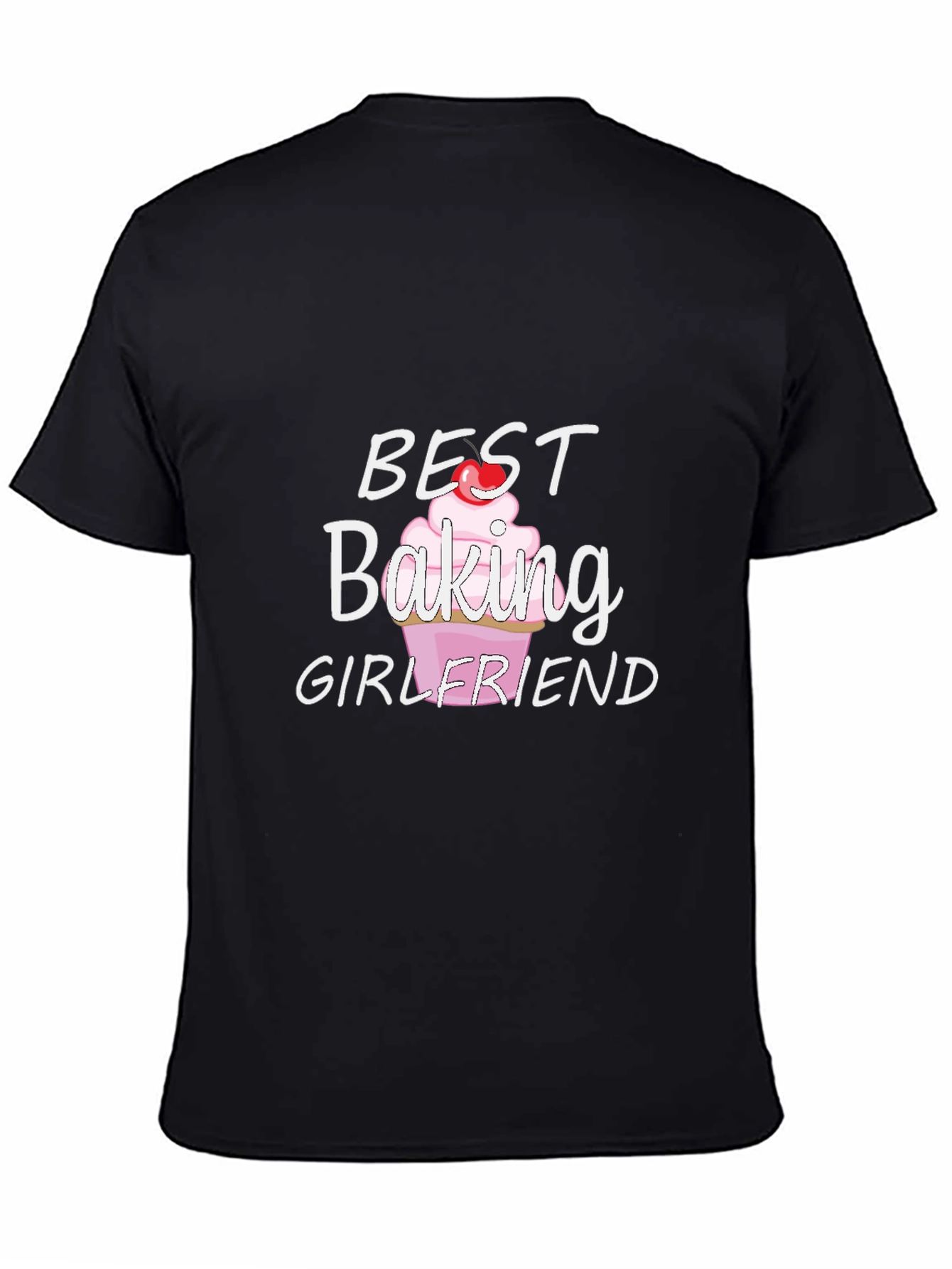 Best Baking Girlfriend T-Shirt - Novelty Tee