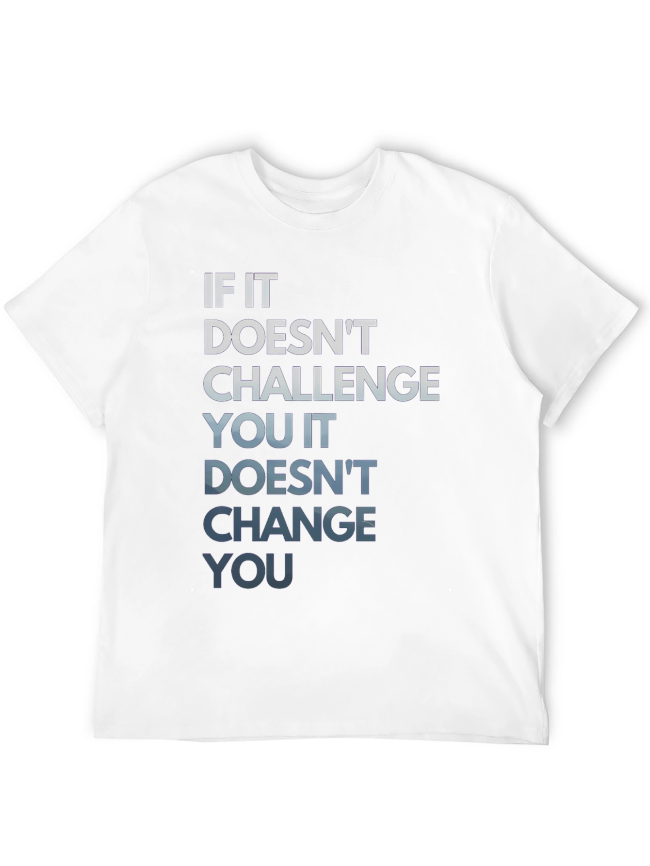 Motivational Graphic Tee: Challenge Change