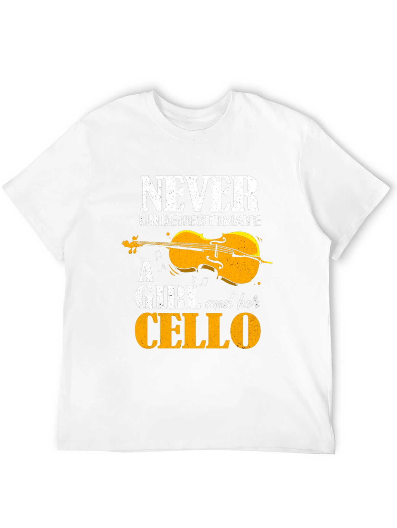 Never Underestimate A Girl And Her Cello T-Shirt