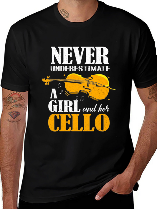 Never Underestimate A Girl And Her Cello T-Shirt