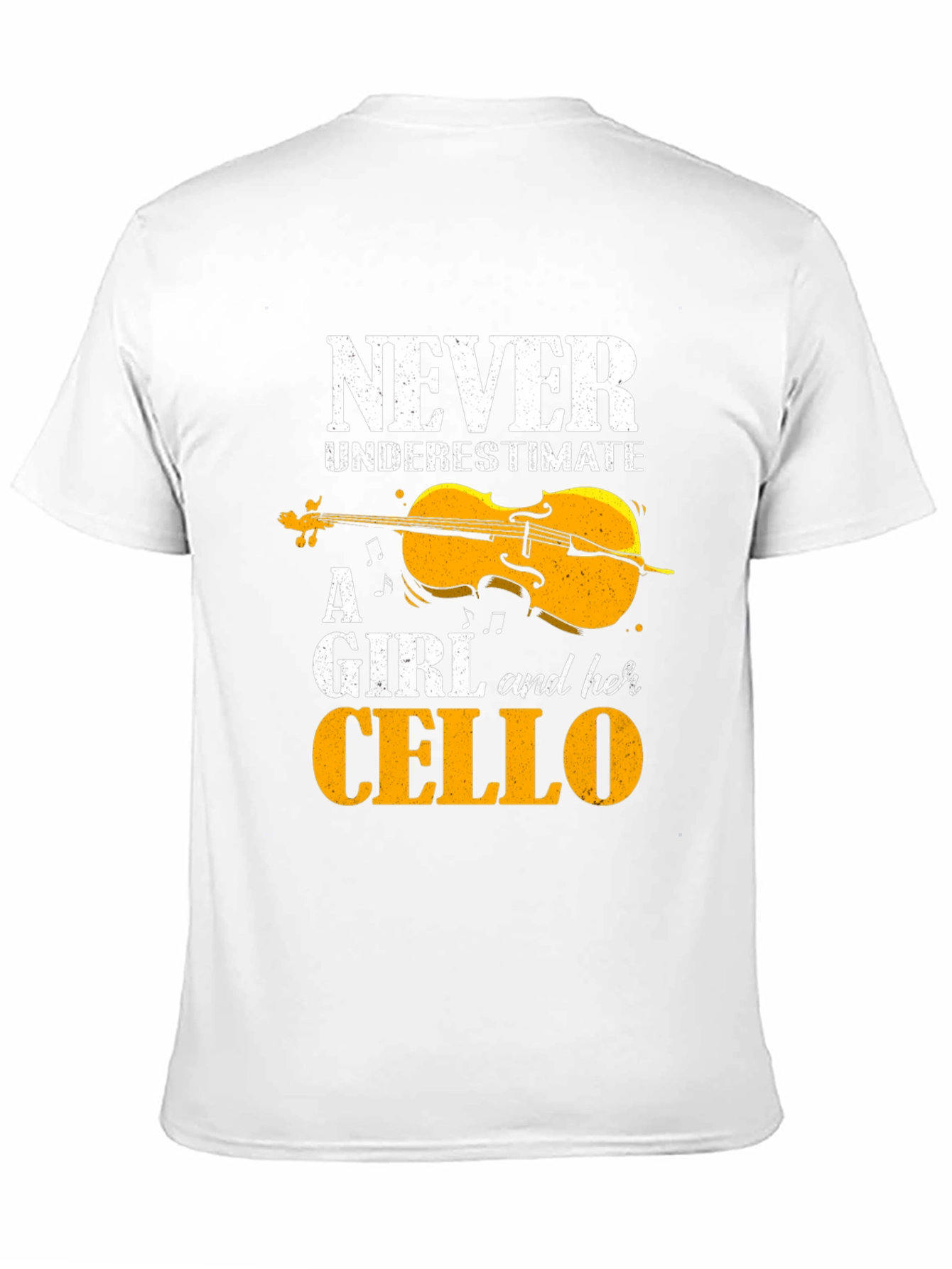 Never Underestimate A Girl And Her Cello T-Shirt