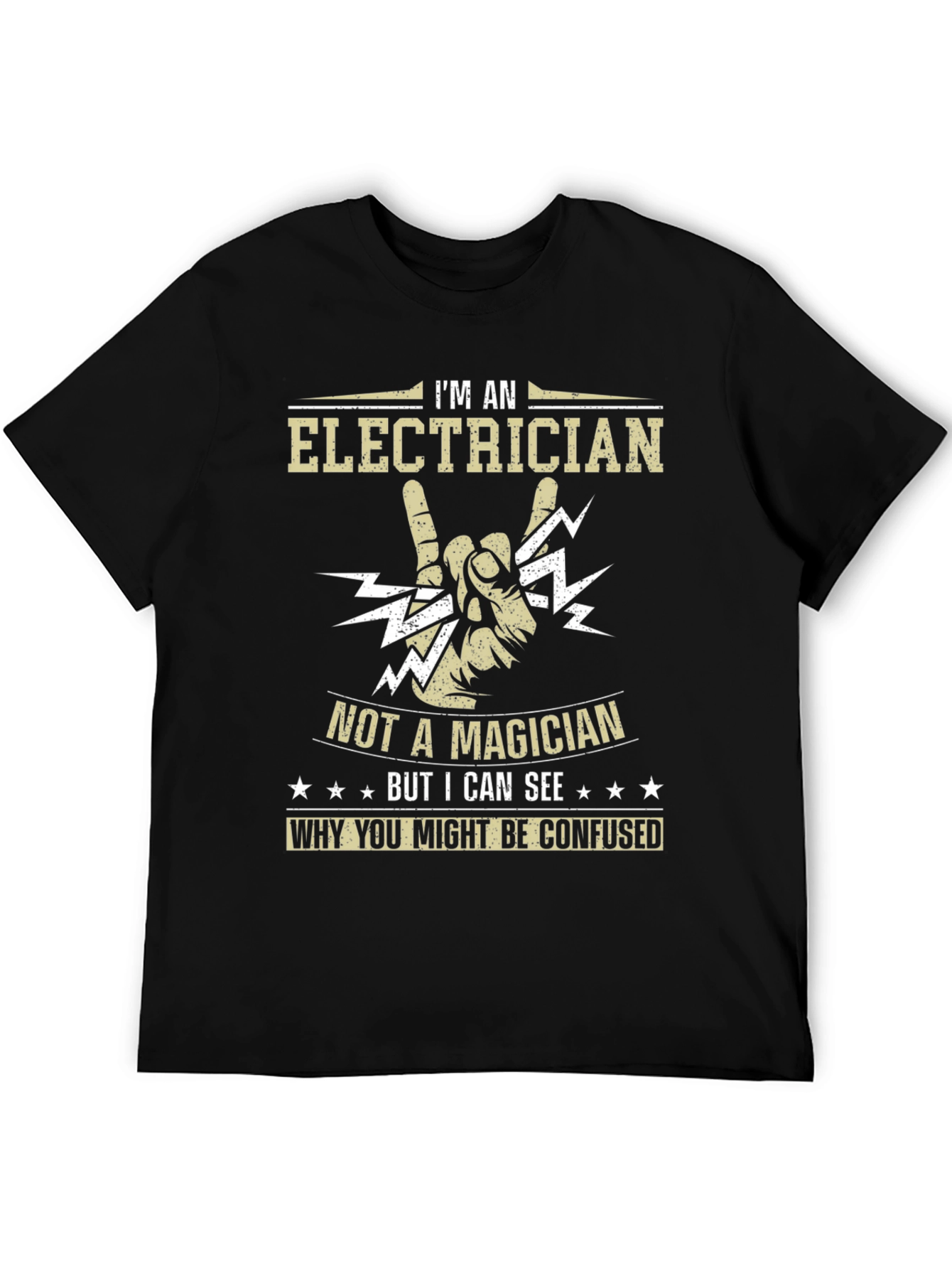 Electrician T-Shirt - Not A Magician Funny Tee
