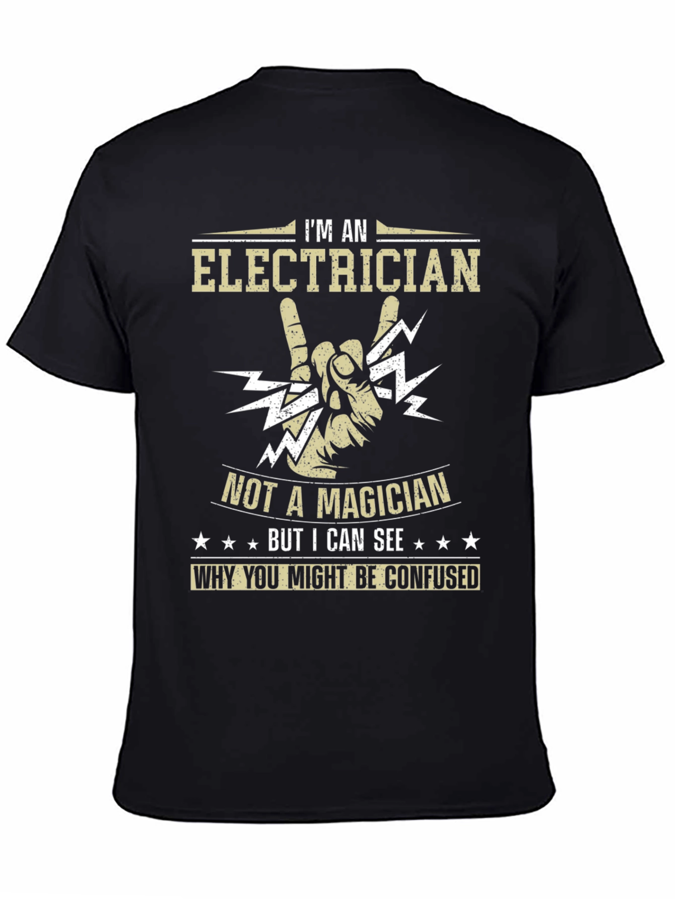 Electrician T-Shirt - Not A Magician Funny Tee