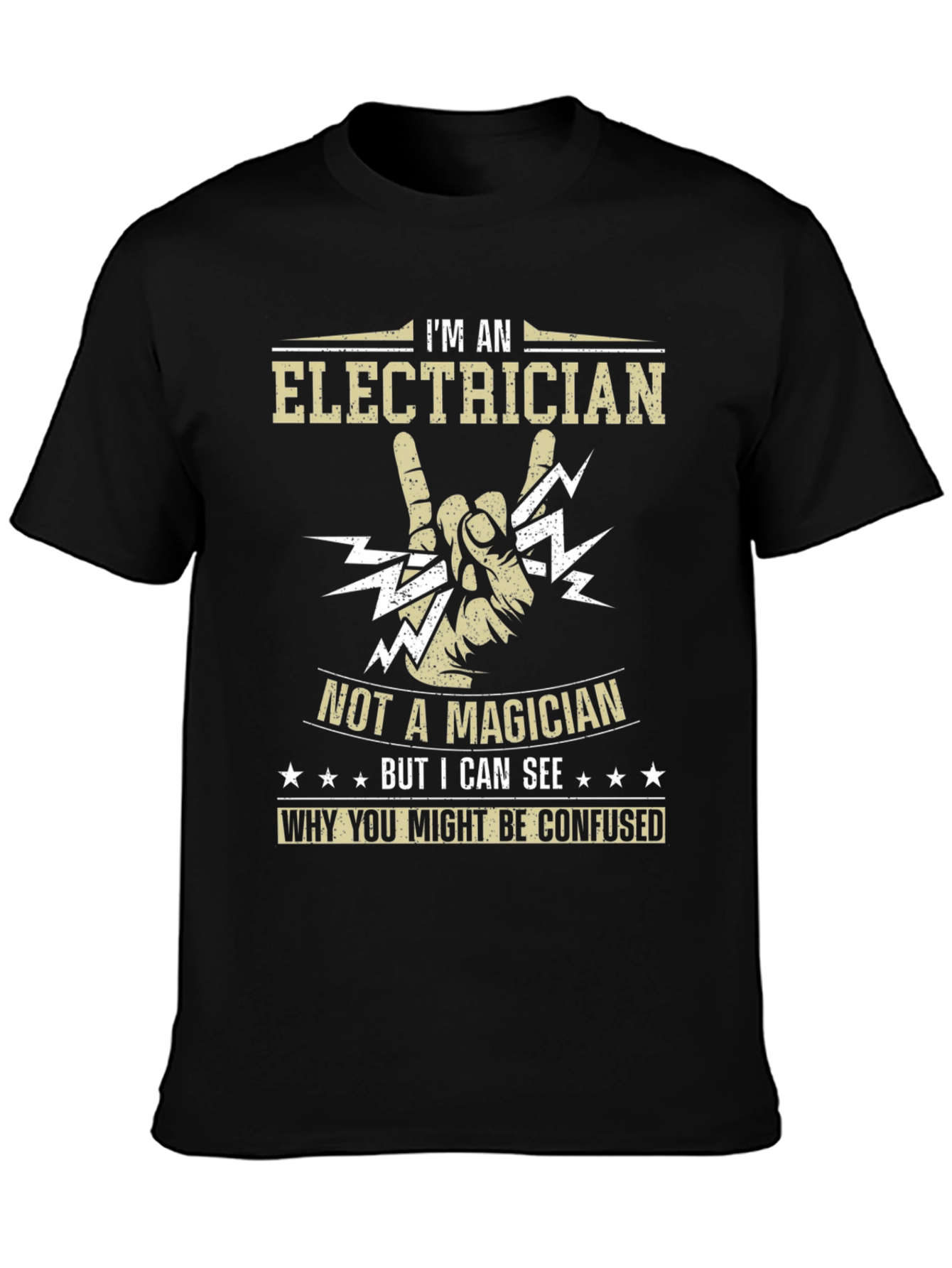 Electrician T-Shirt - Not A Magician Funny Tee