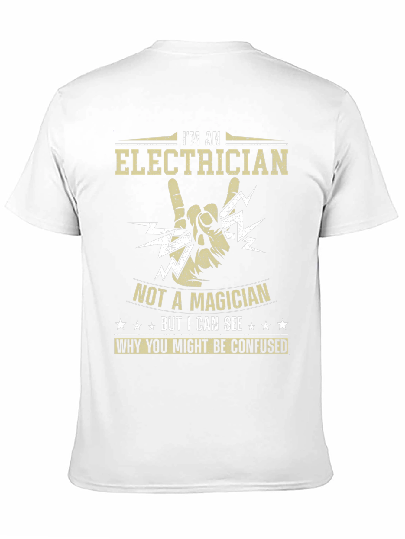 Electrician T-Shirt - Not A Magician Funny Tee