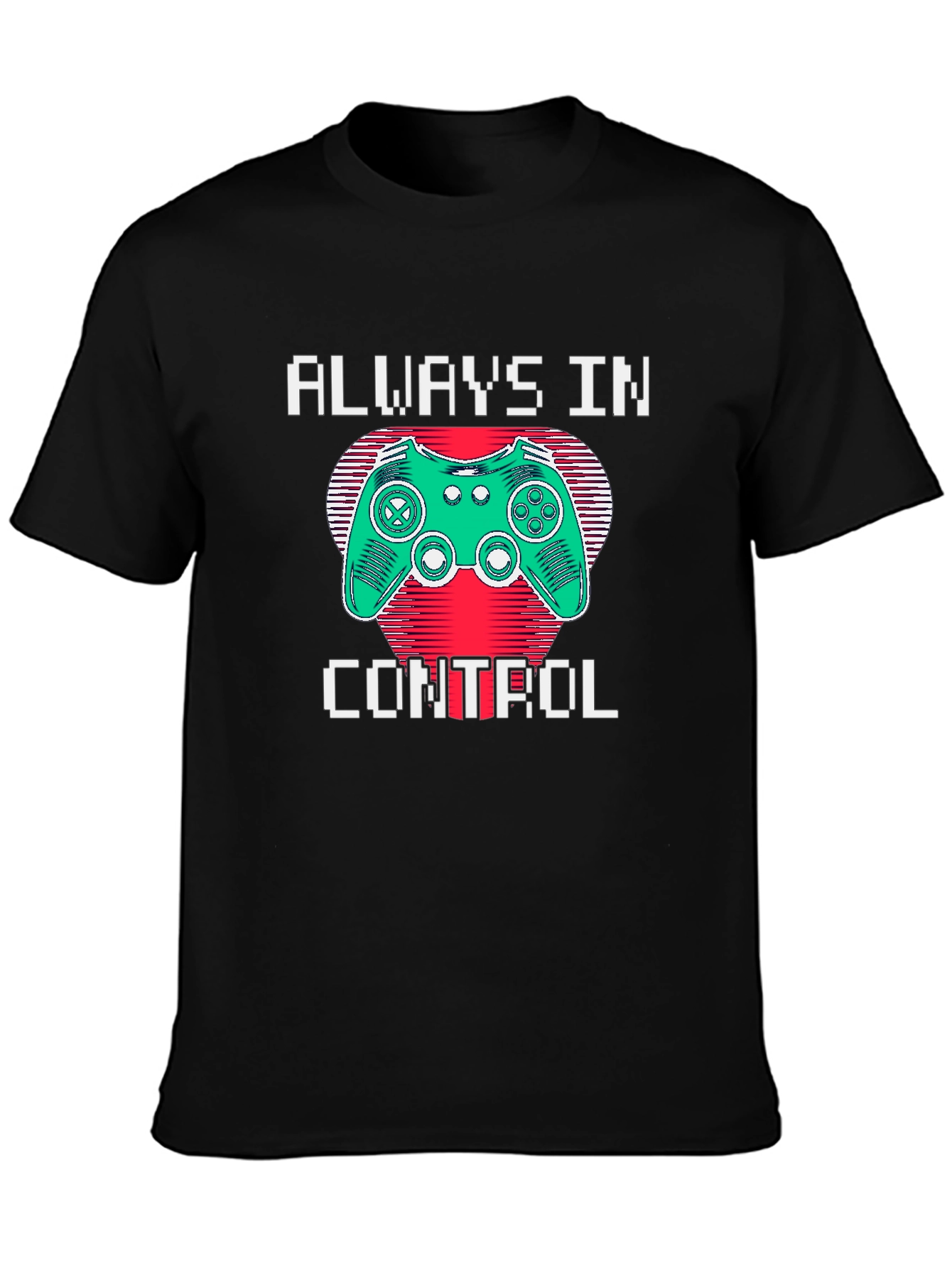 Always In Control Gamer T-Shirt - Black