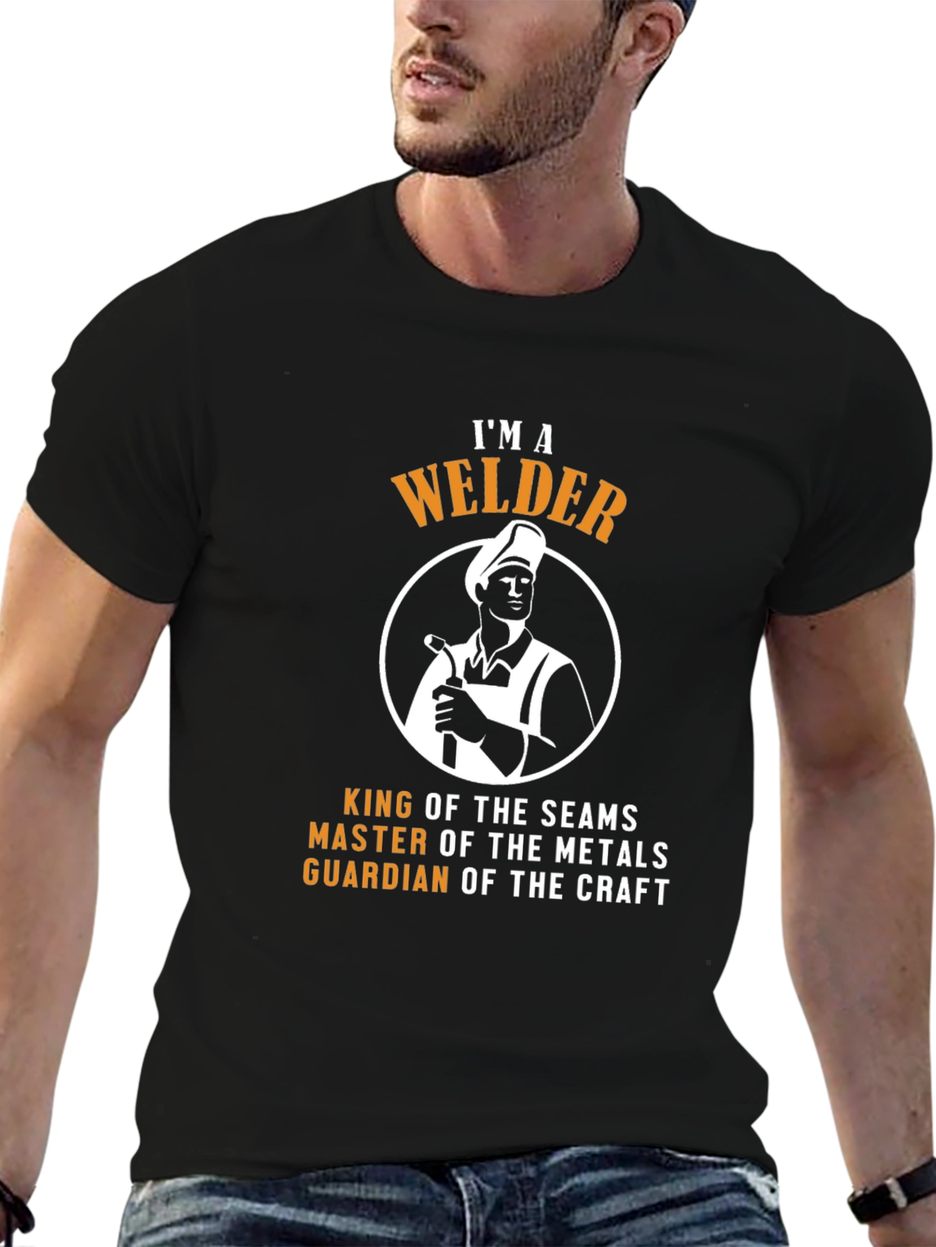 IM A Welder T-Shirt - King of the Seams