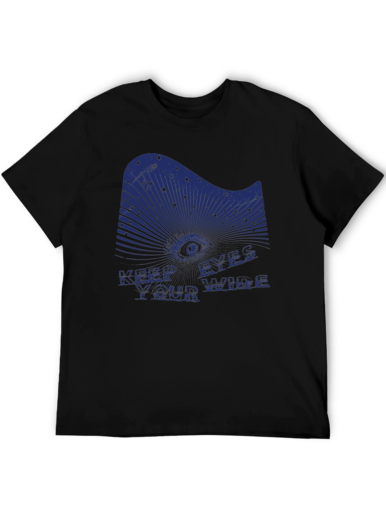 Keep Your Eyes Wide T-Shirt - Edgy Graphic Tee