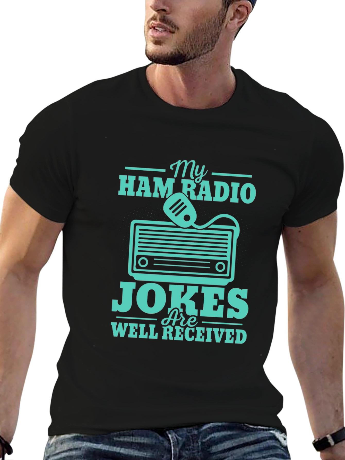 Ham Radio Jokes T-Shirt - Well Received Design