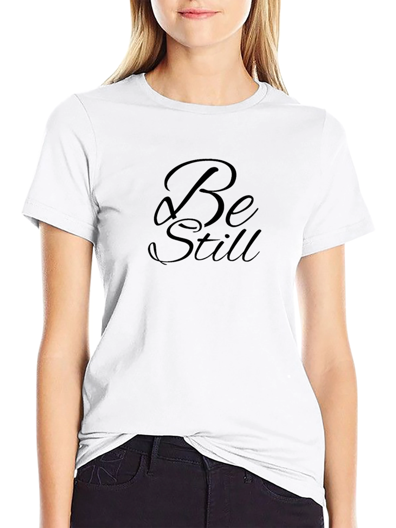 Be Still Black T-Shirt - Stylish Comfort