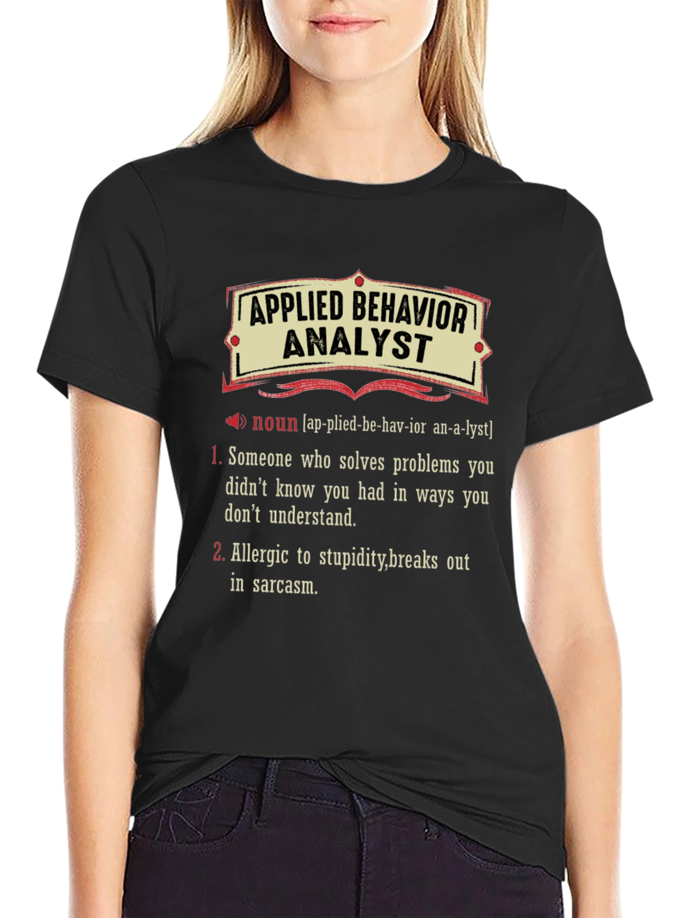 Applied Behavior Analyst Definition T-Shirt