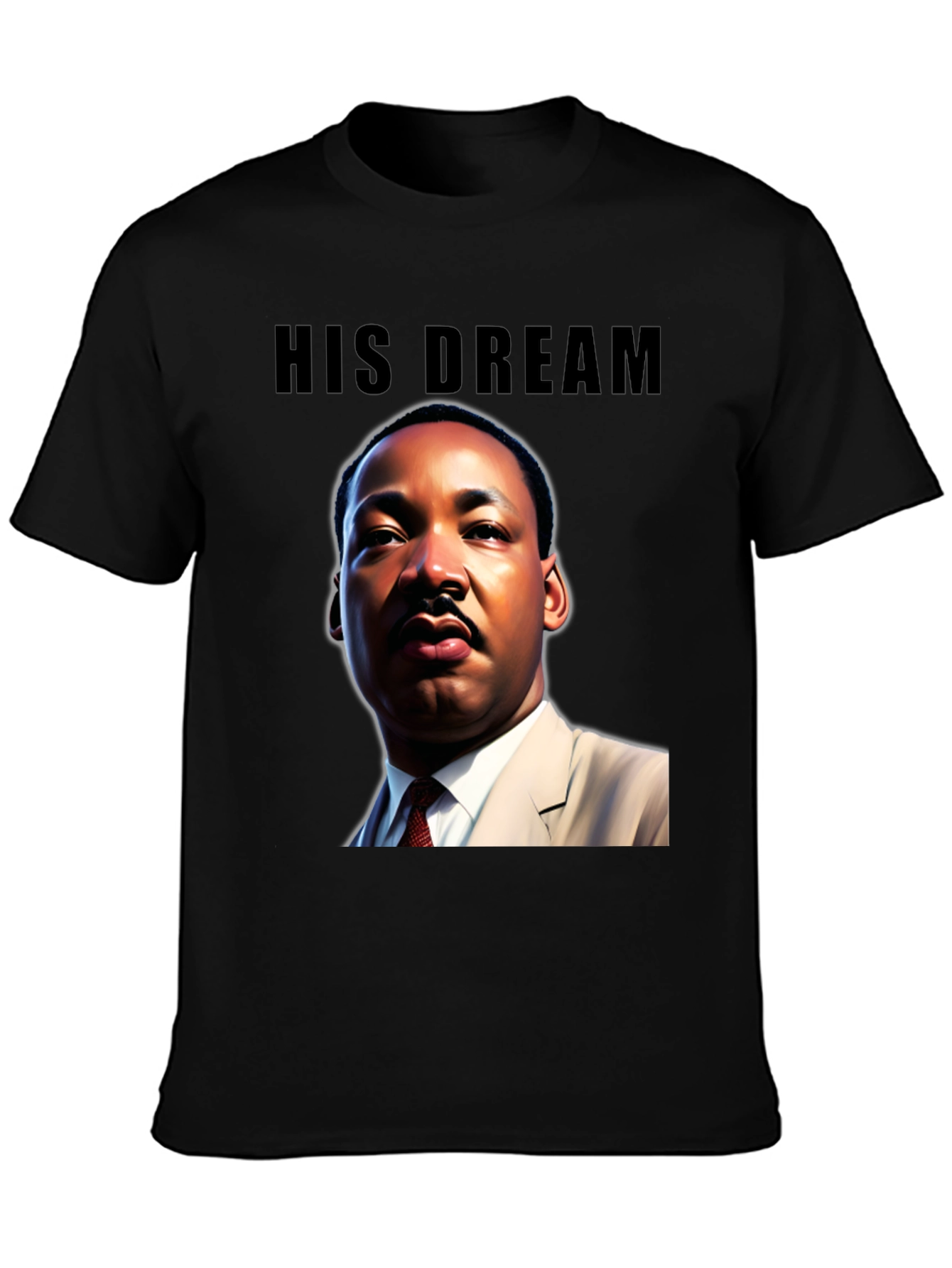 His Dream MLK Graphic T-Shirt