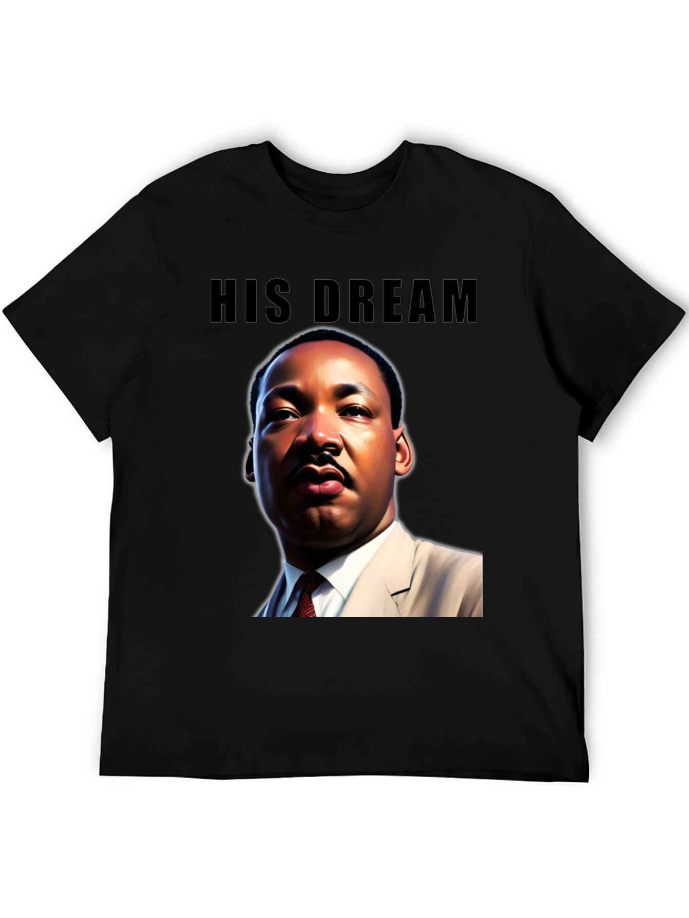 His Dream MLK Graphic T-Shirt
