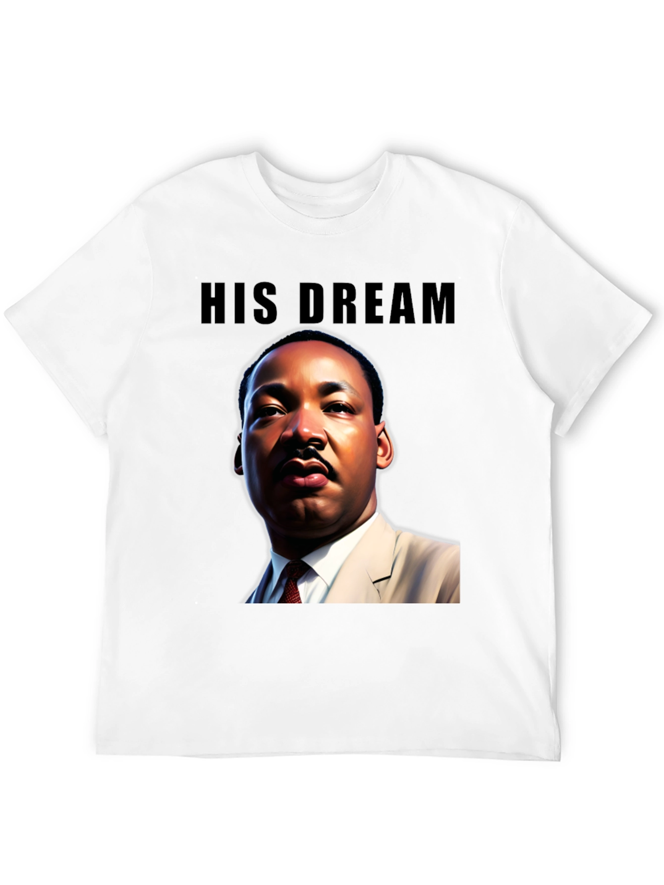 His Dream MLK Graphic T-Shirt