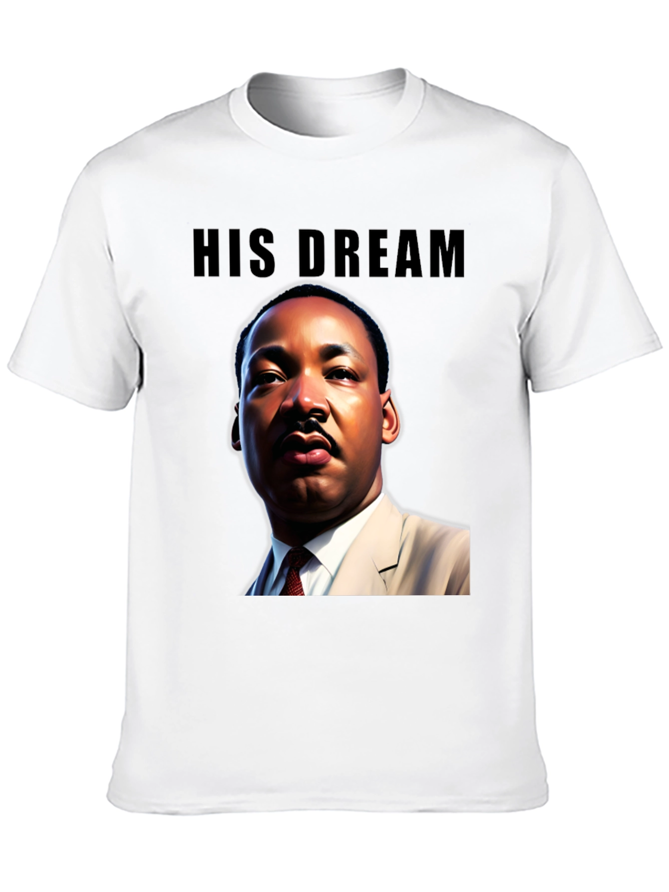 His Dream MLK Graphic T-Shirt