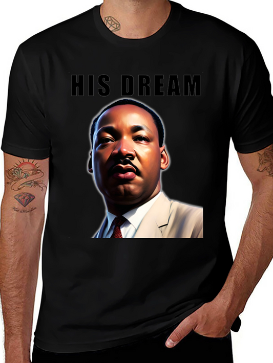 His Dream MLK Graphic T-Shirt