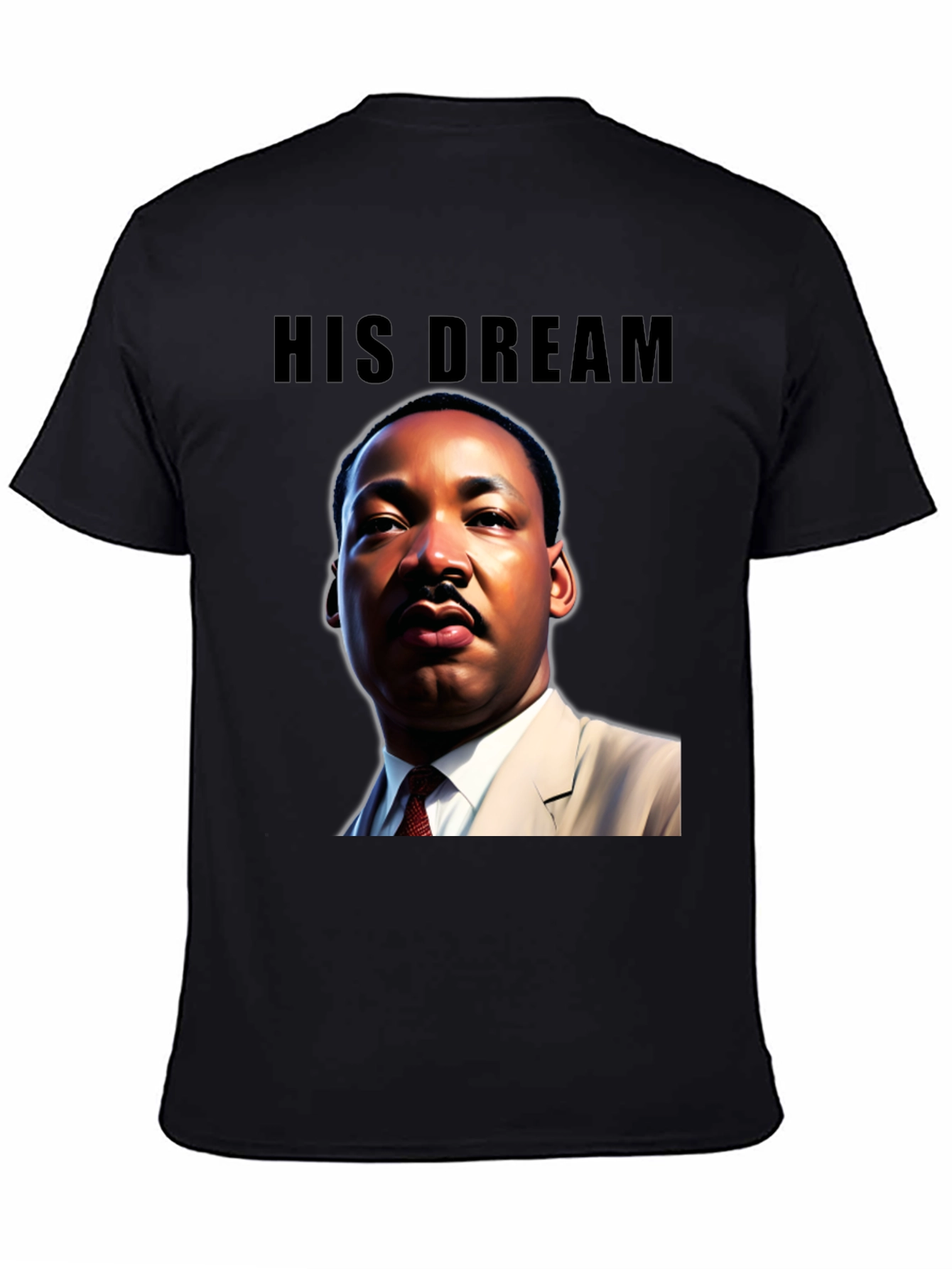 His Dream MLK Graphic T-Shirt