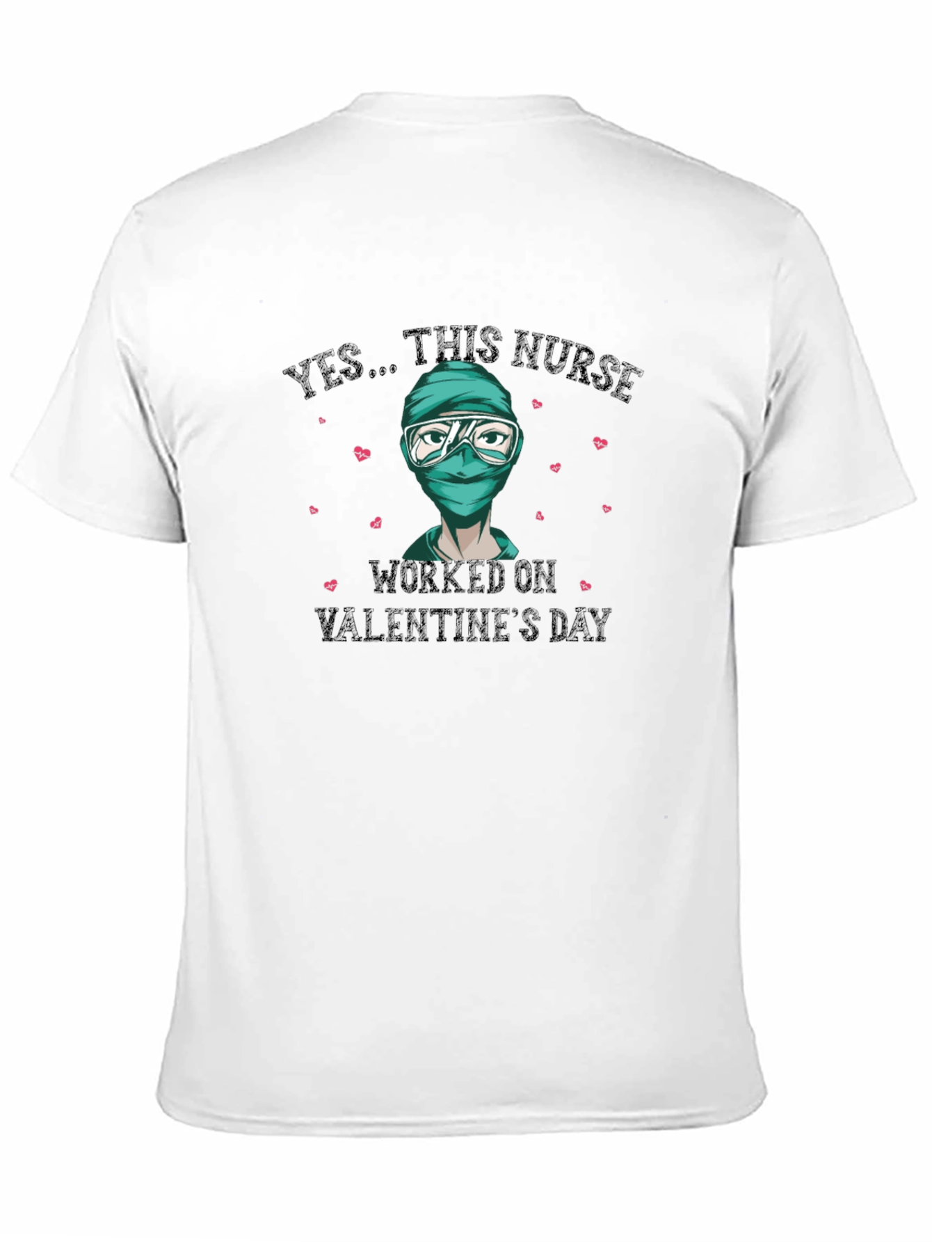 Valentines Day Nurse T-Shirt - Essential Worker Tee