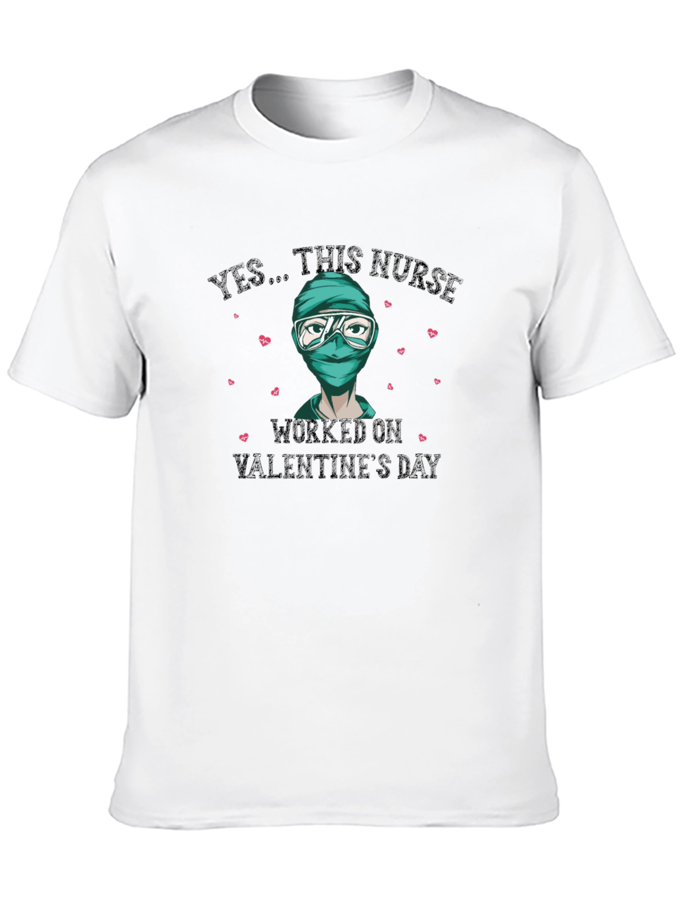 Valentines Day Nurse T-Shirt - Essential Worker Tee