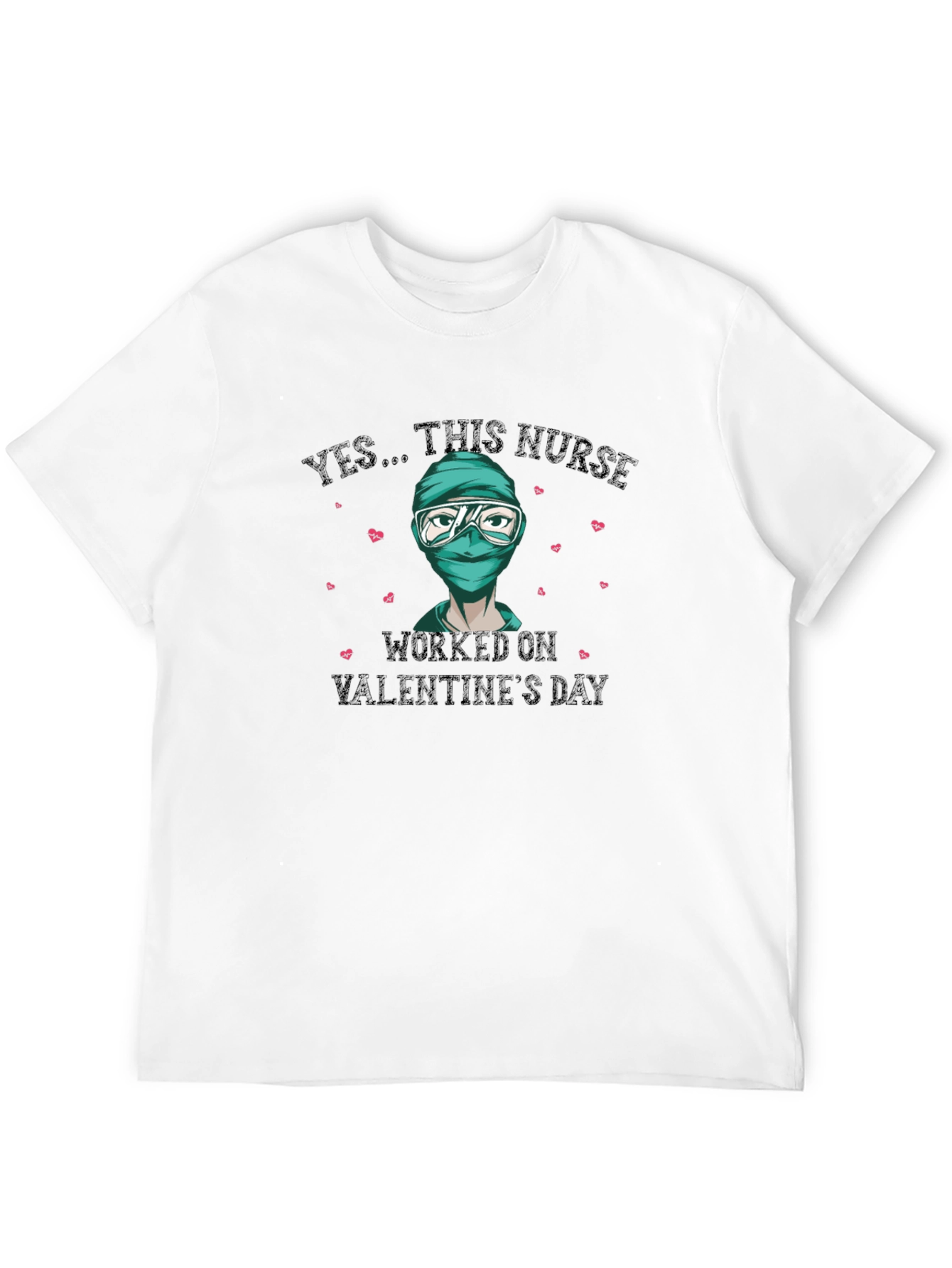 Valentines Day Nurse T-Shirt - Essential Worker Tee