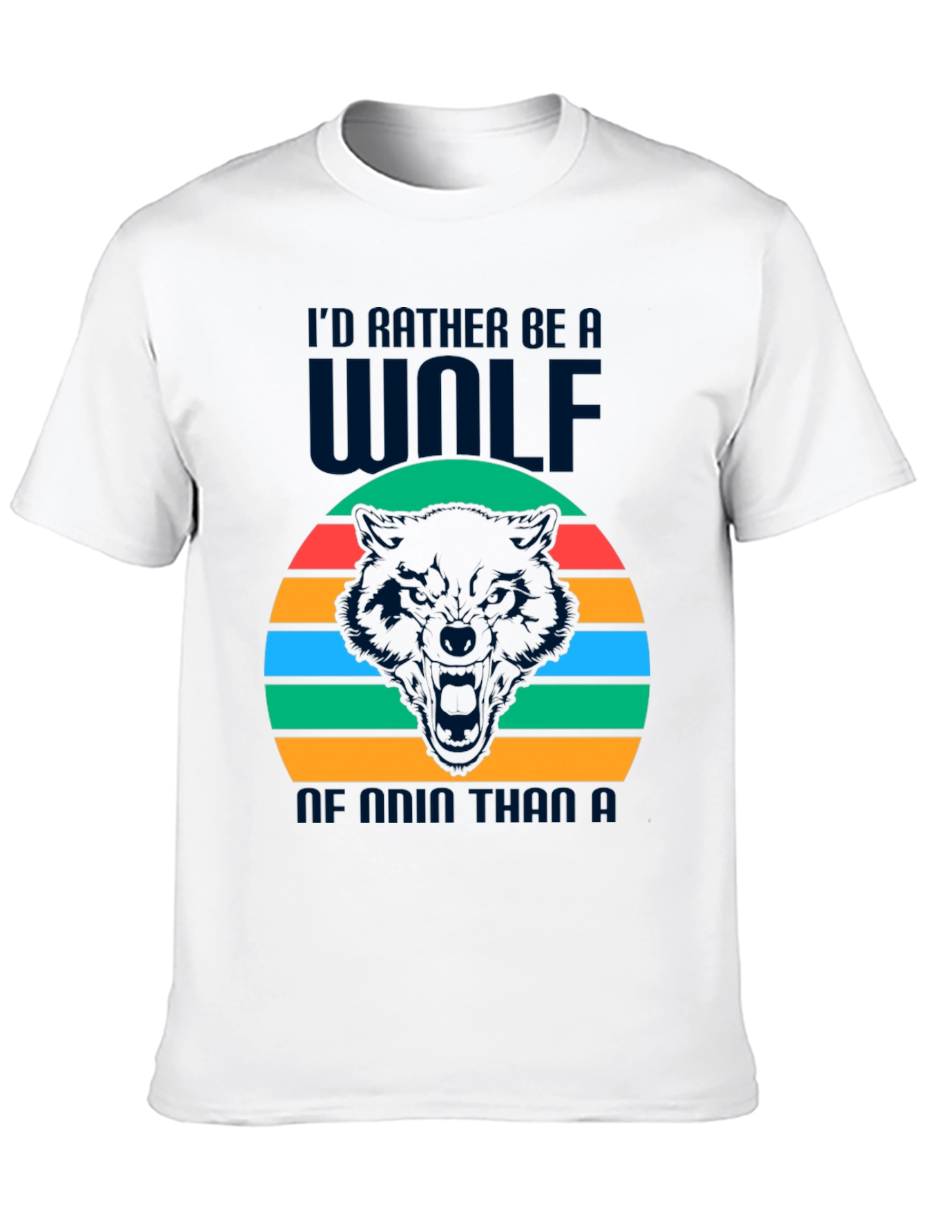 Wolf Graphic Tee - Id Rather Be a Wolf