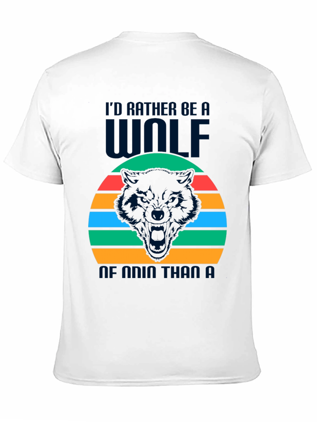 Wolf Graphic Tee - Id Rather Be a Wolf