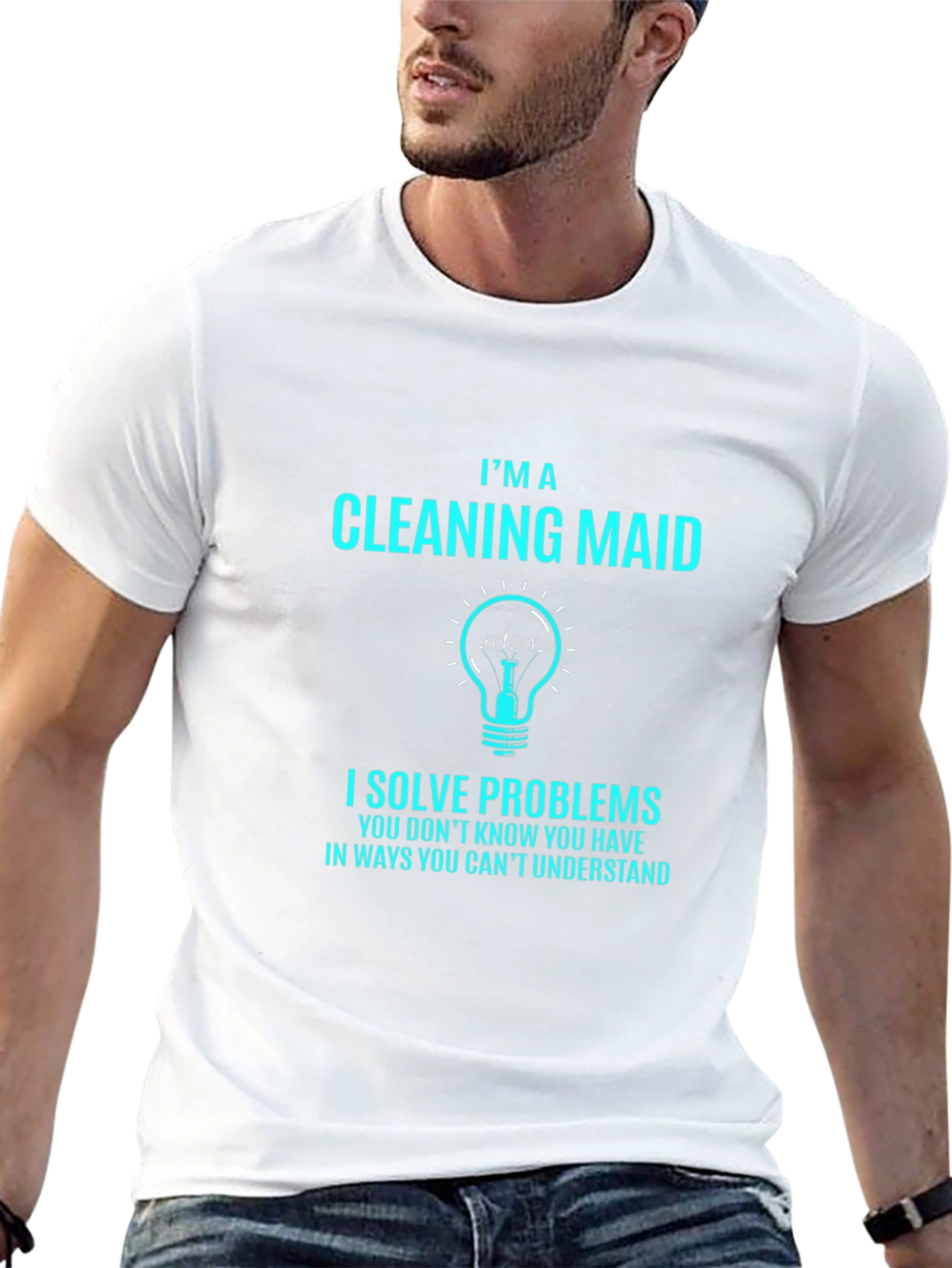 Im a Cleaning Maid T-Shirt