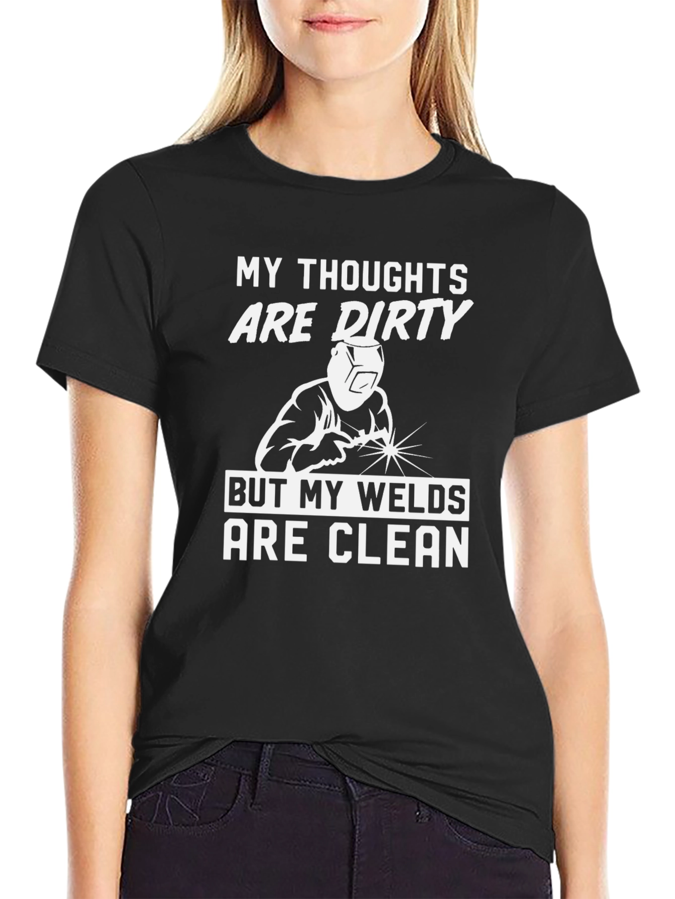 Funny Welder T-Shirt - Dirty Thoughts Clean Welds
