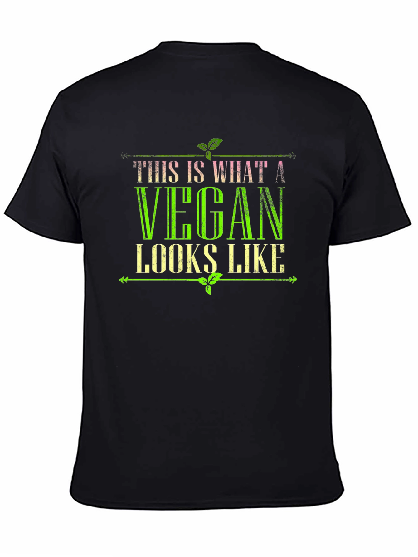 Vegan T-Shirt: This Is What A Vegan Looks Like